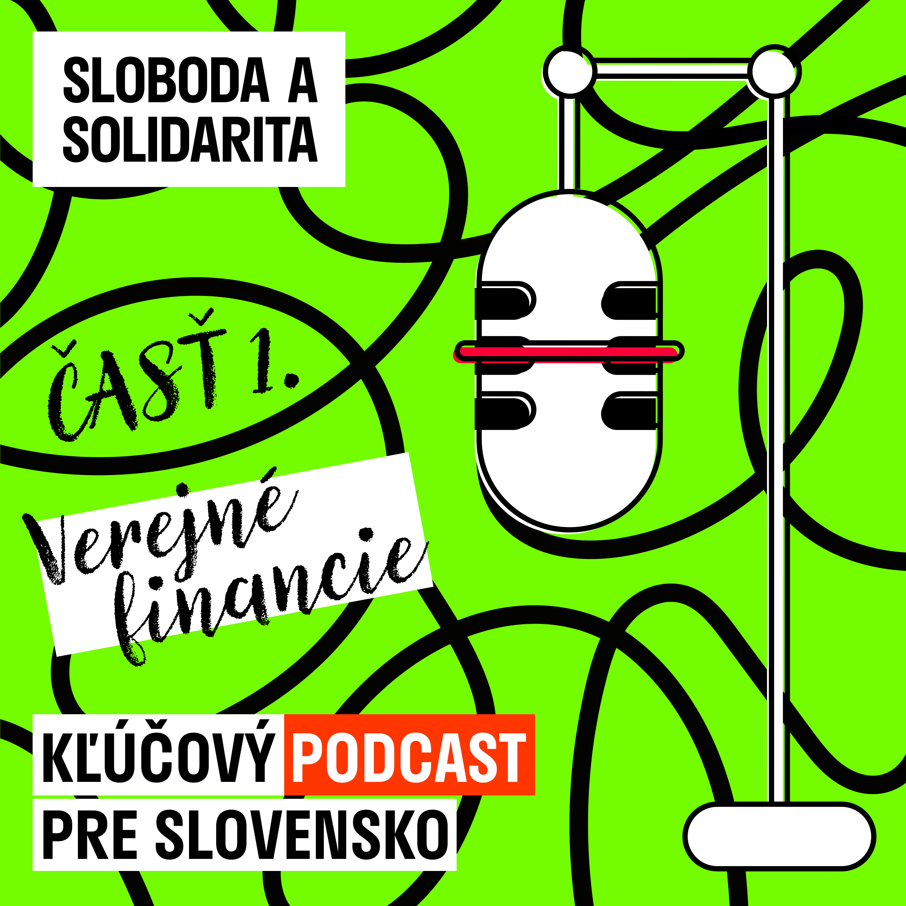 Kľúčový podcast pre Slovensko