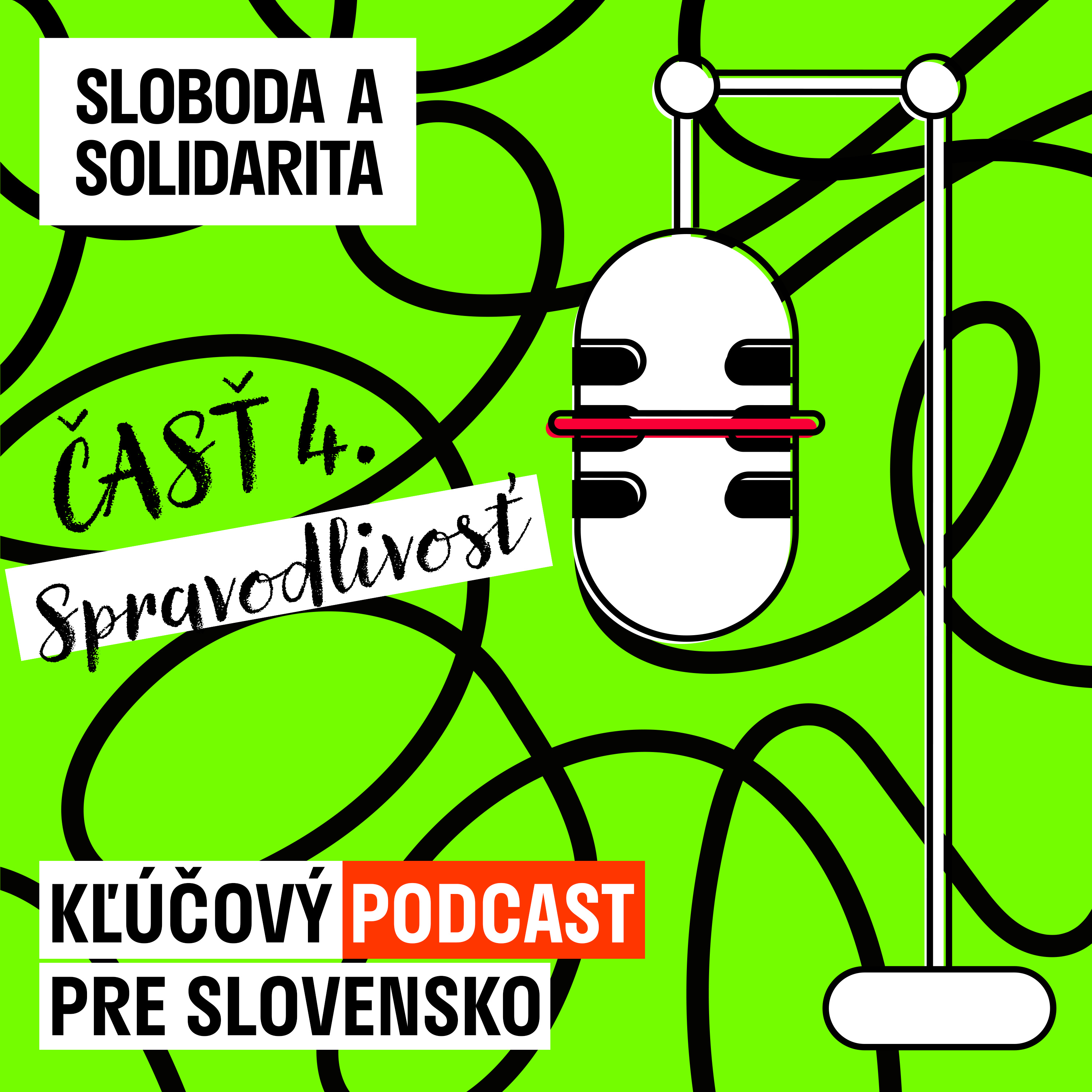 Kľúčový podcast pre Slovensko