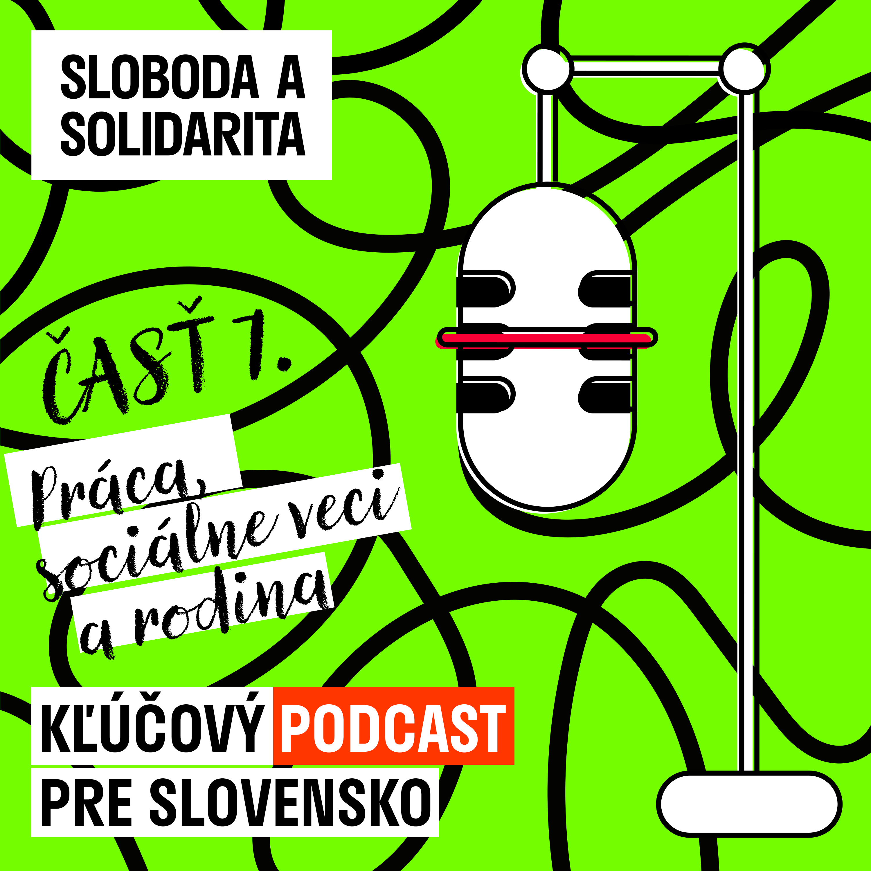 Kľúčový podcast pre Slovensko