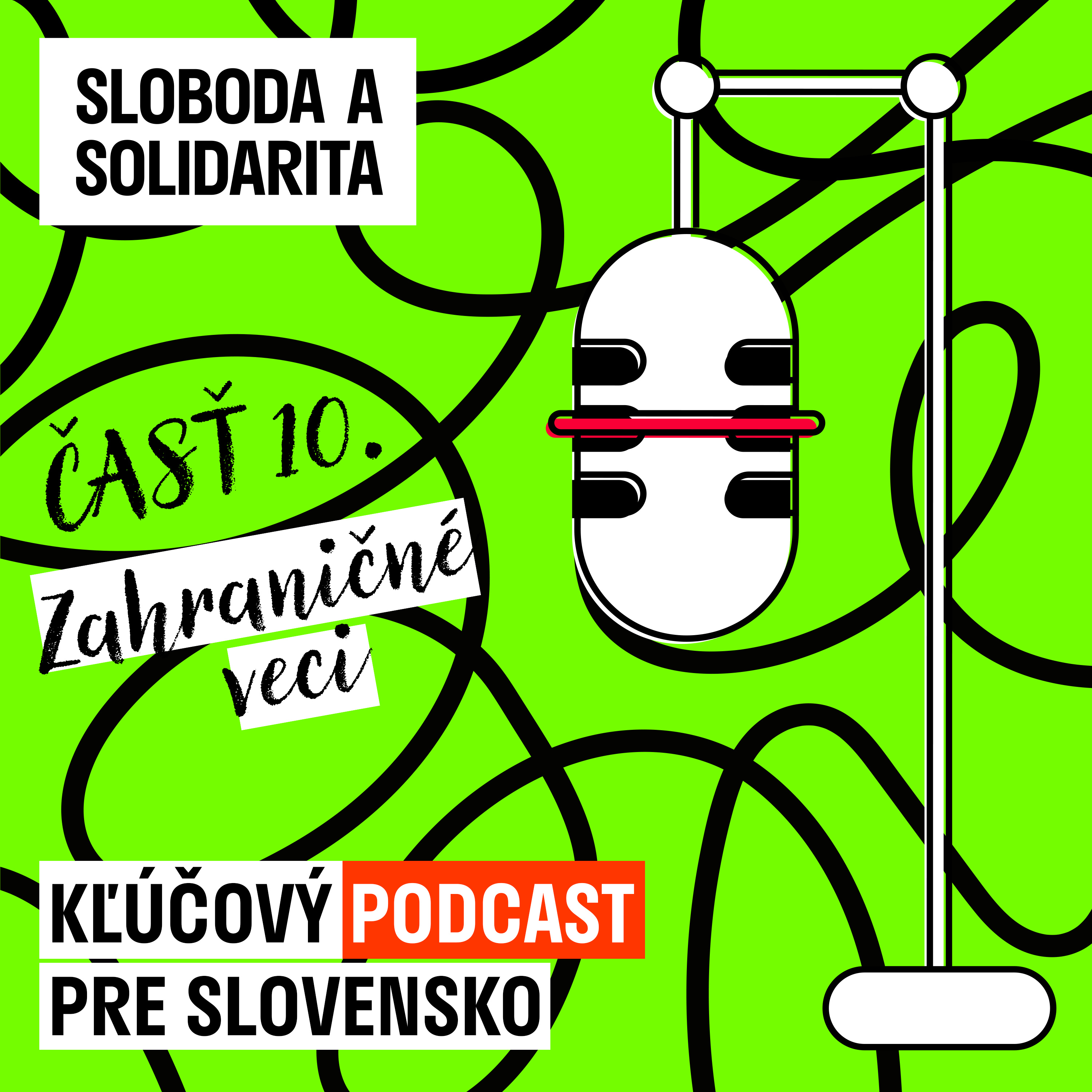 Kľúčový podcast pre Slovensko
