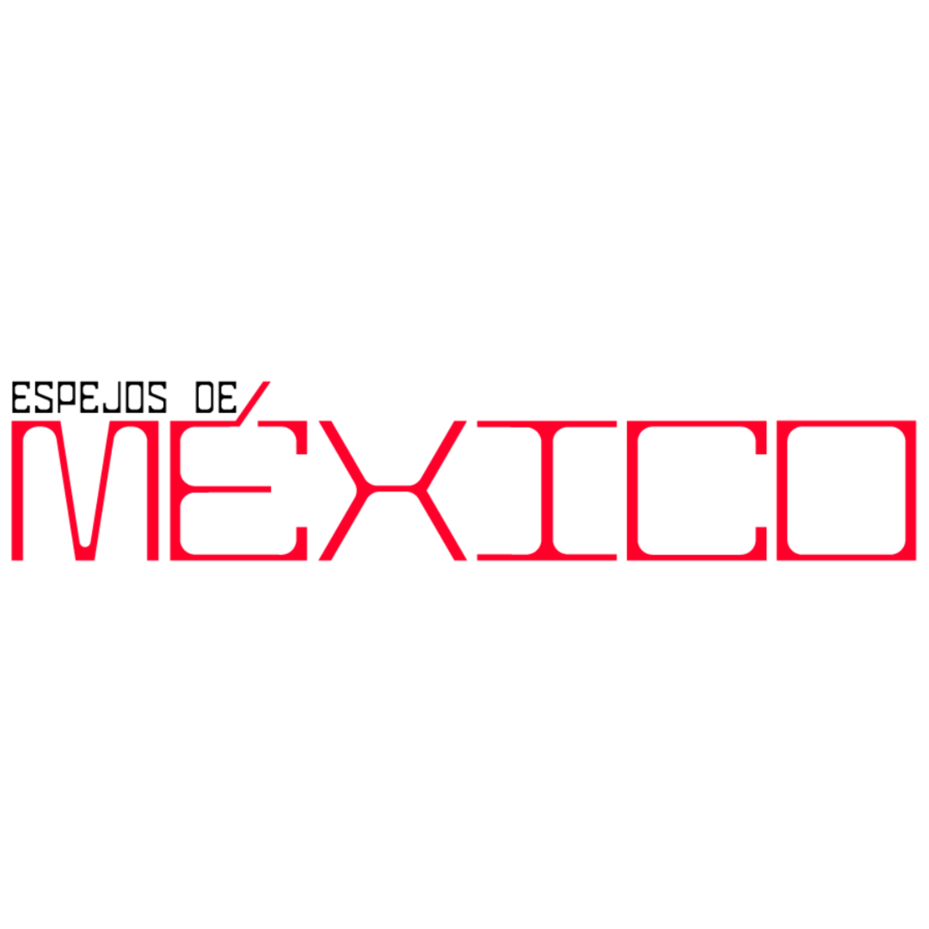 Espejos de México | 1. Bienvenida episode artwork