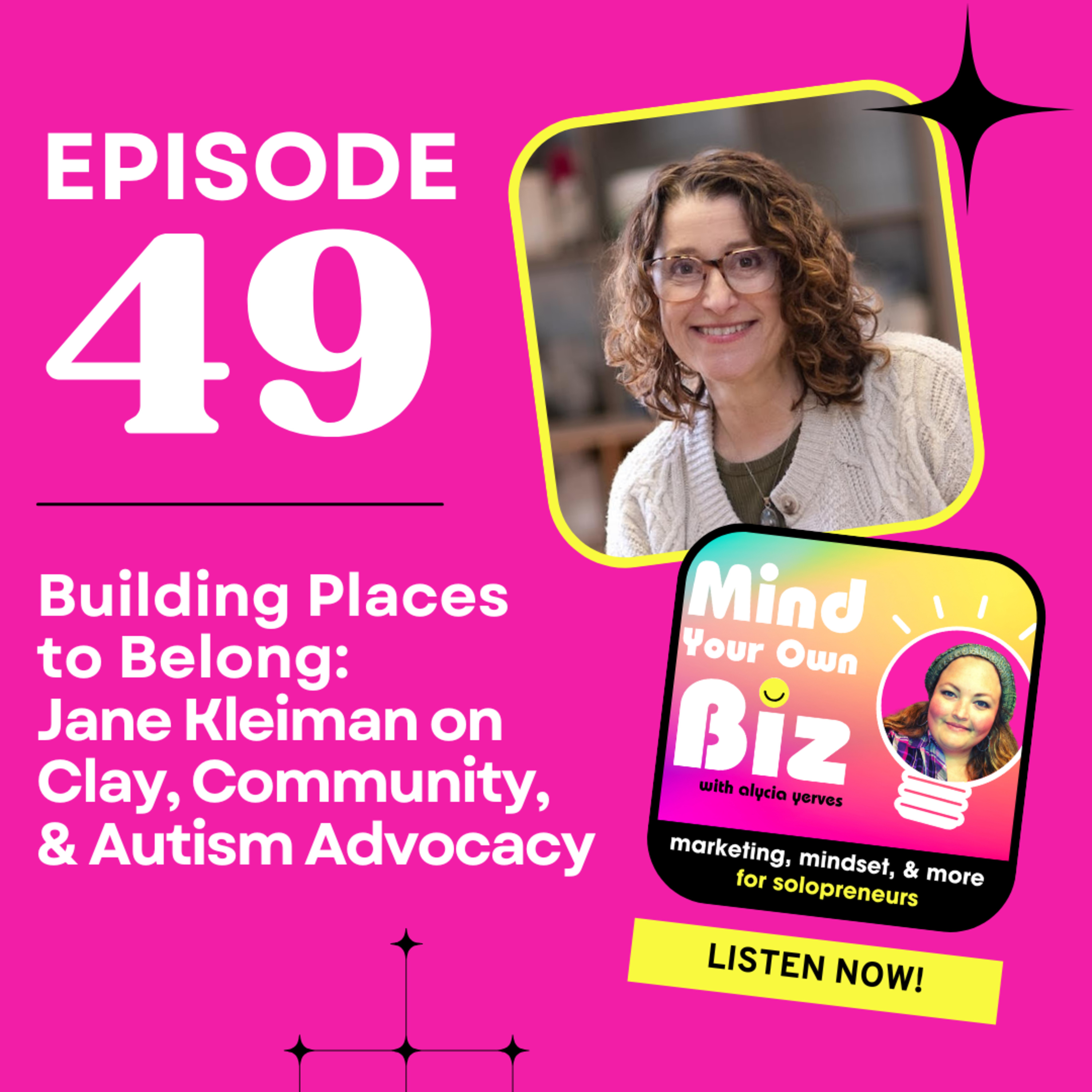 049 • Building Places to Belong: Jane Kleiman on Clay, Community, & Autism Advocacy episode artwork
