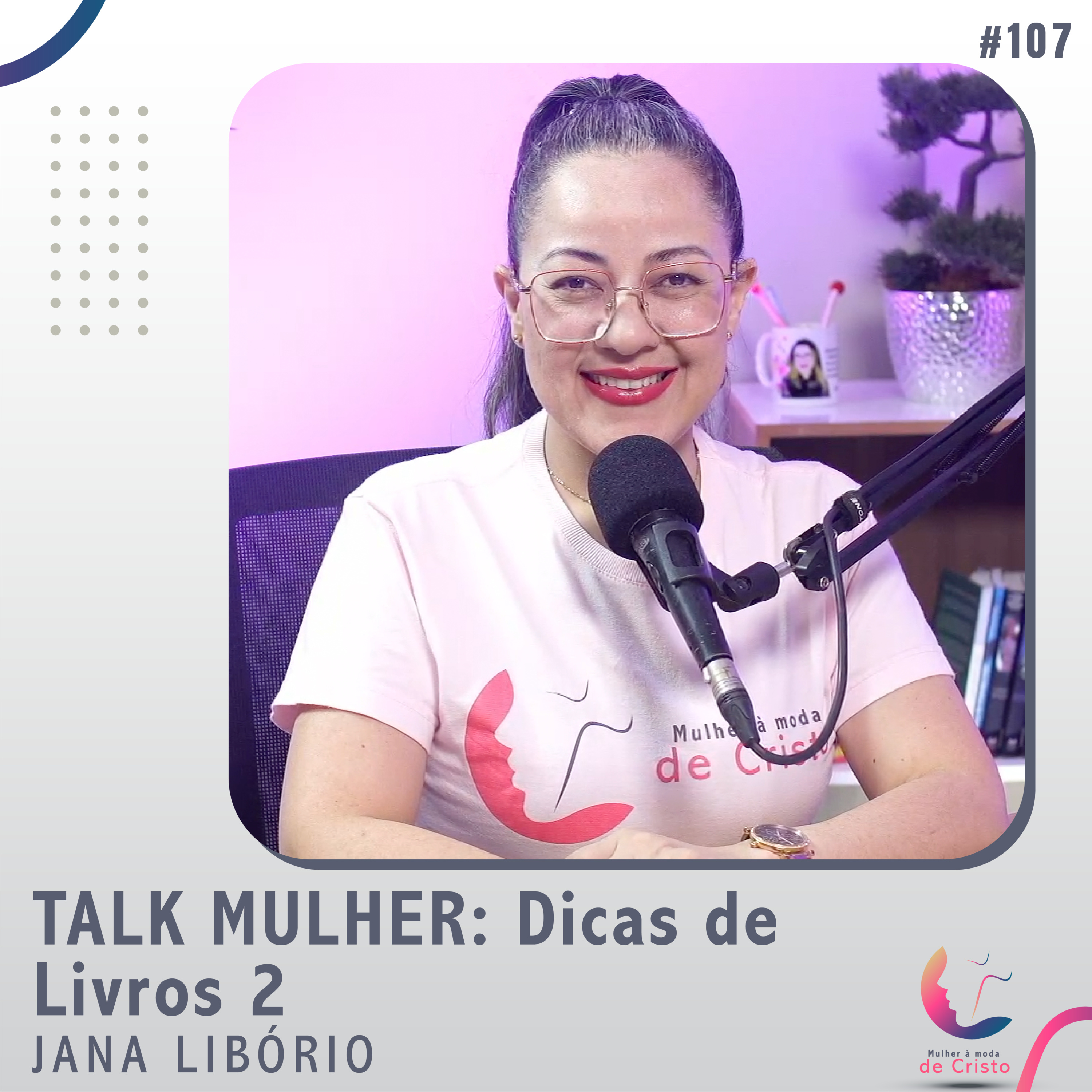 Mulher à Moda de Cristo