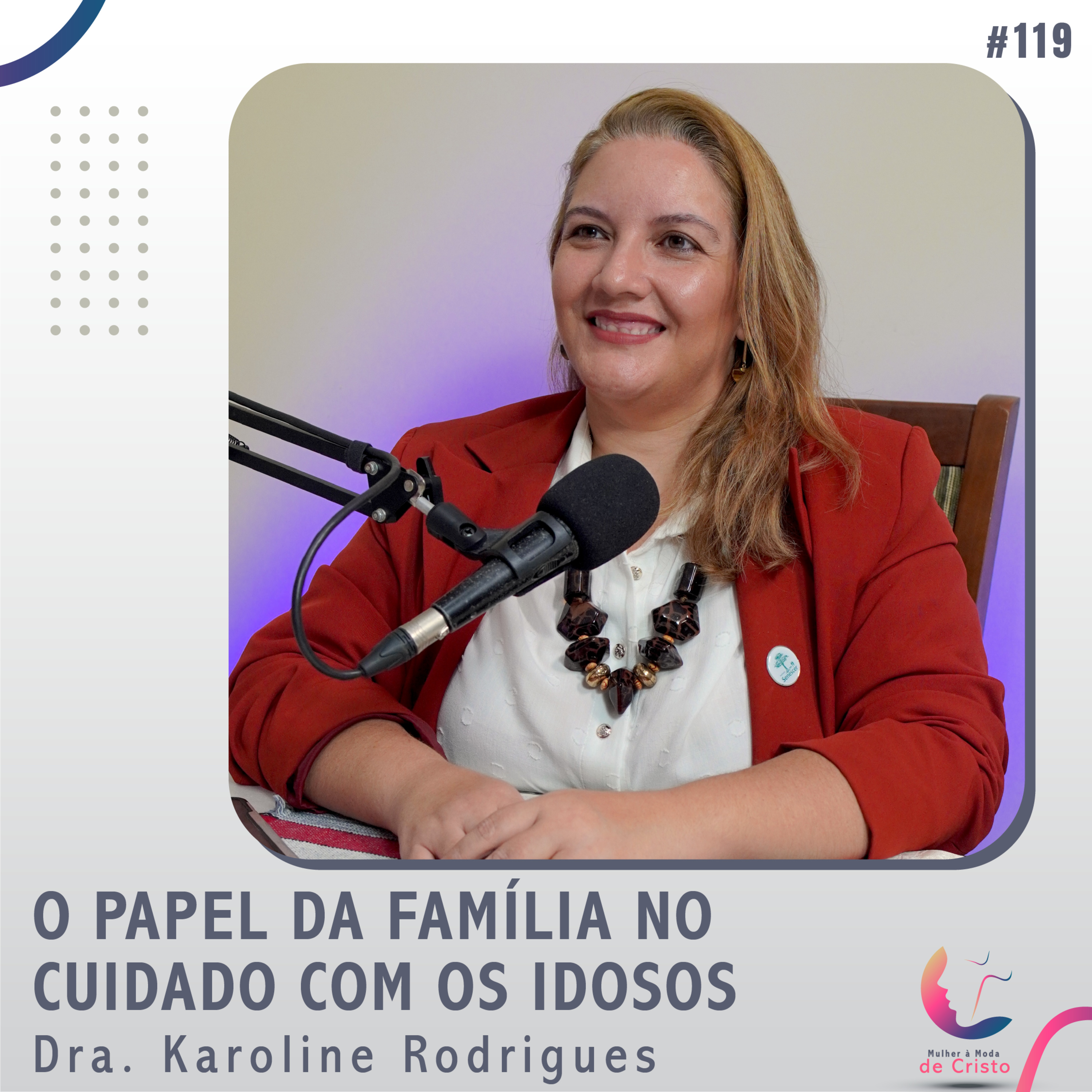 Mulher à Moda de Cristo