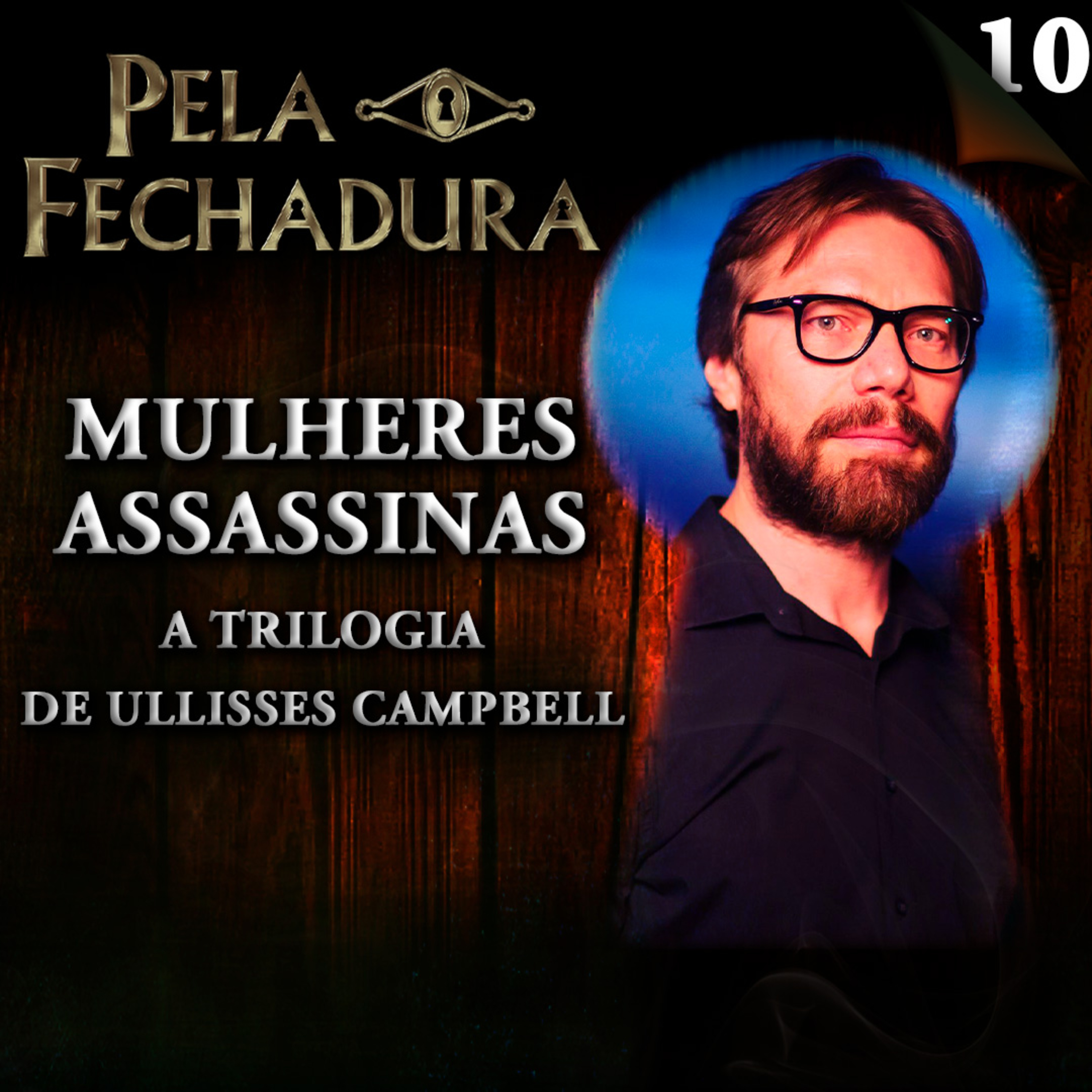 Pela Fechadura