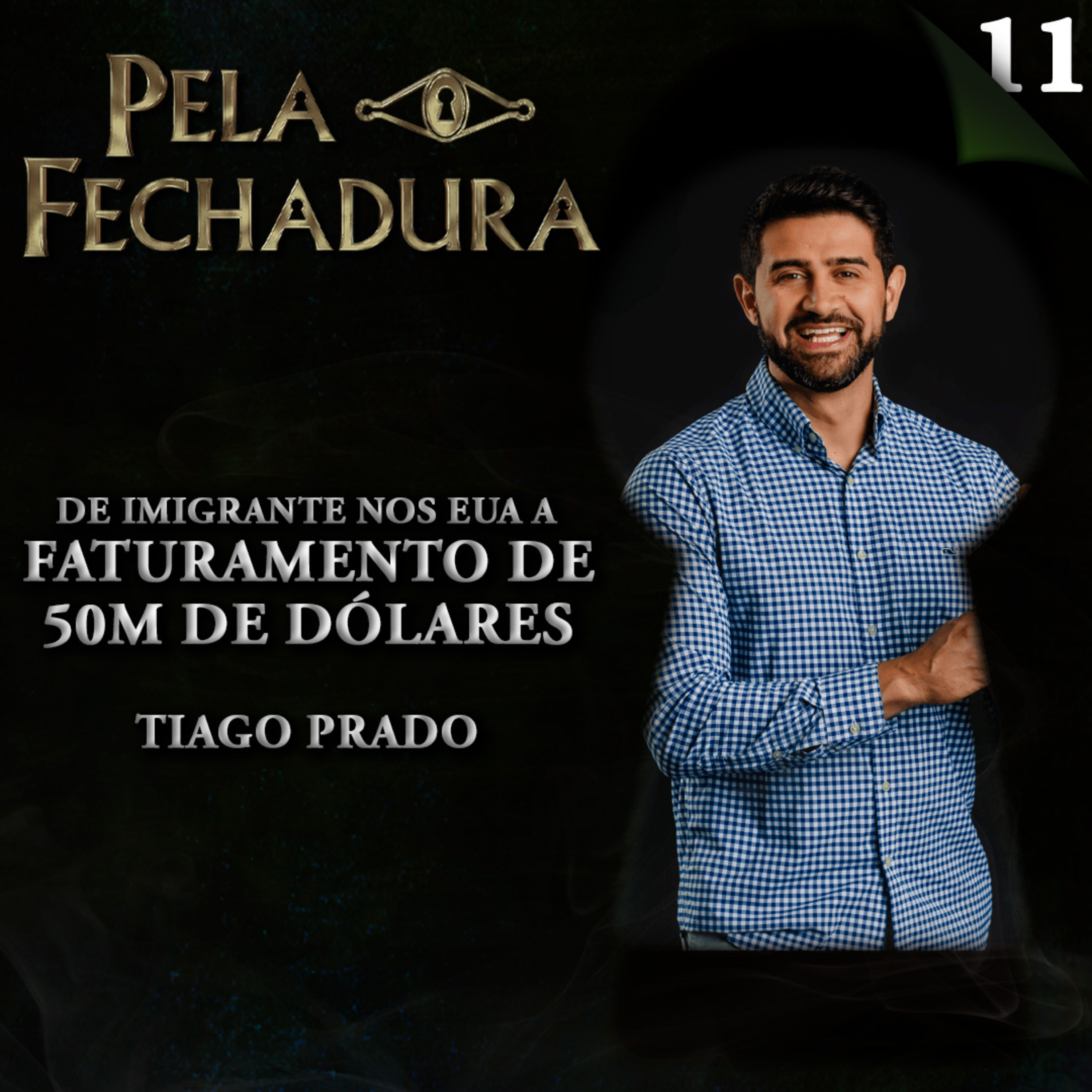 Pela Fechadura