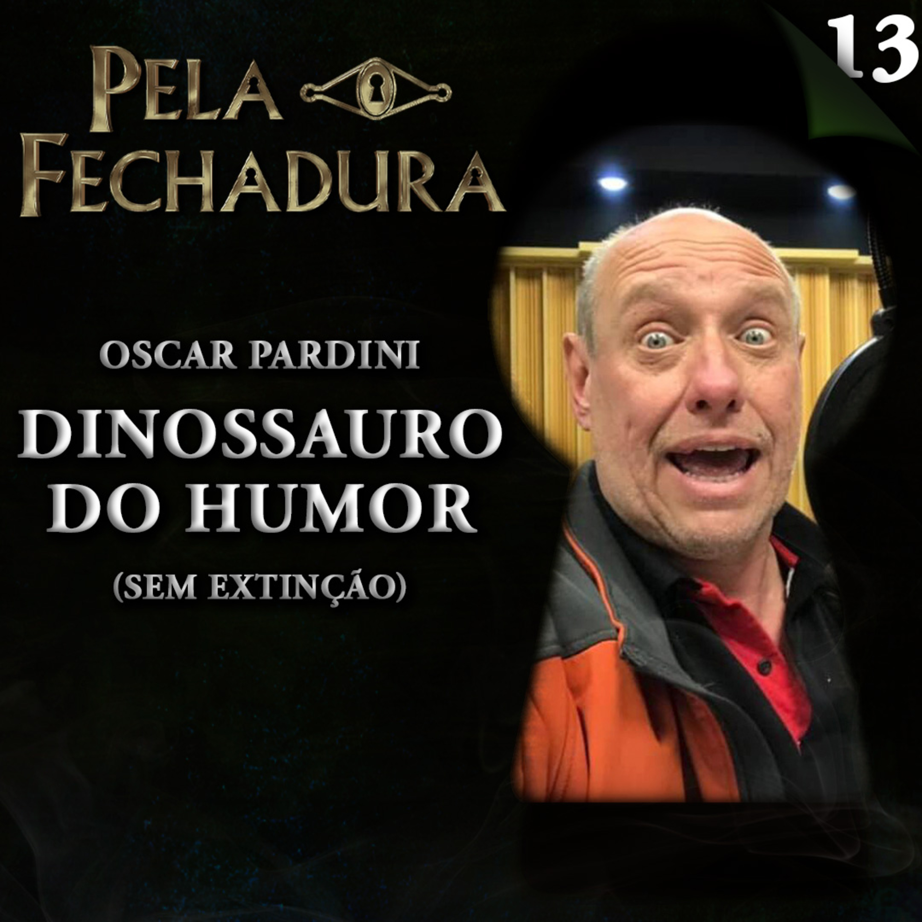 Pela Fechadura