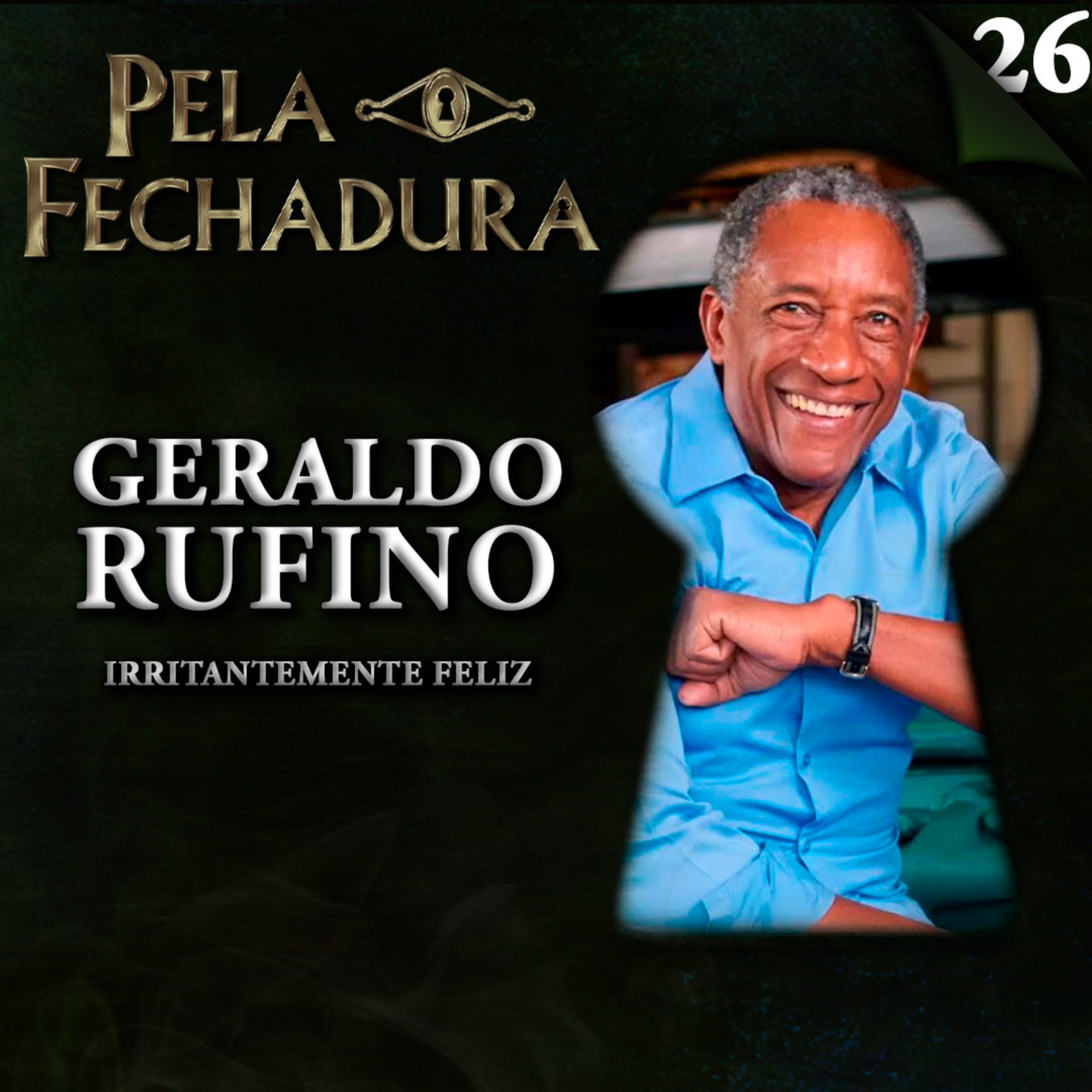 Pela Fechadura