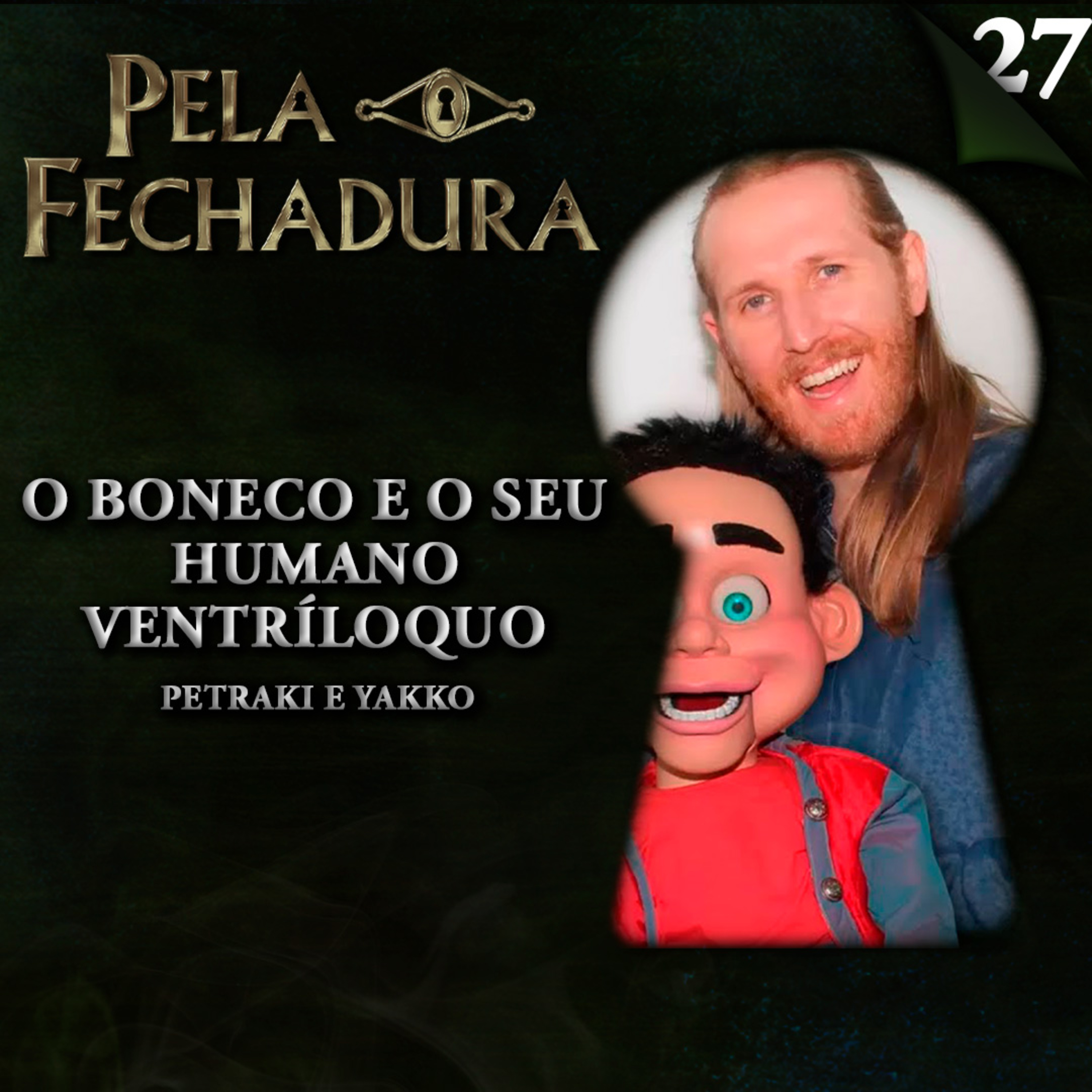 Pela Fechadura