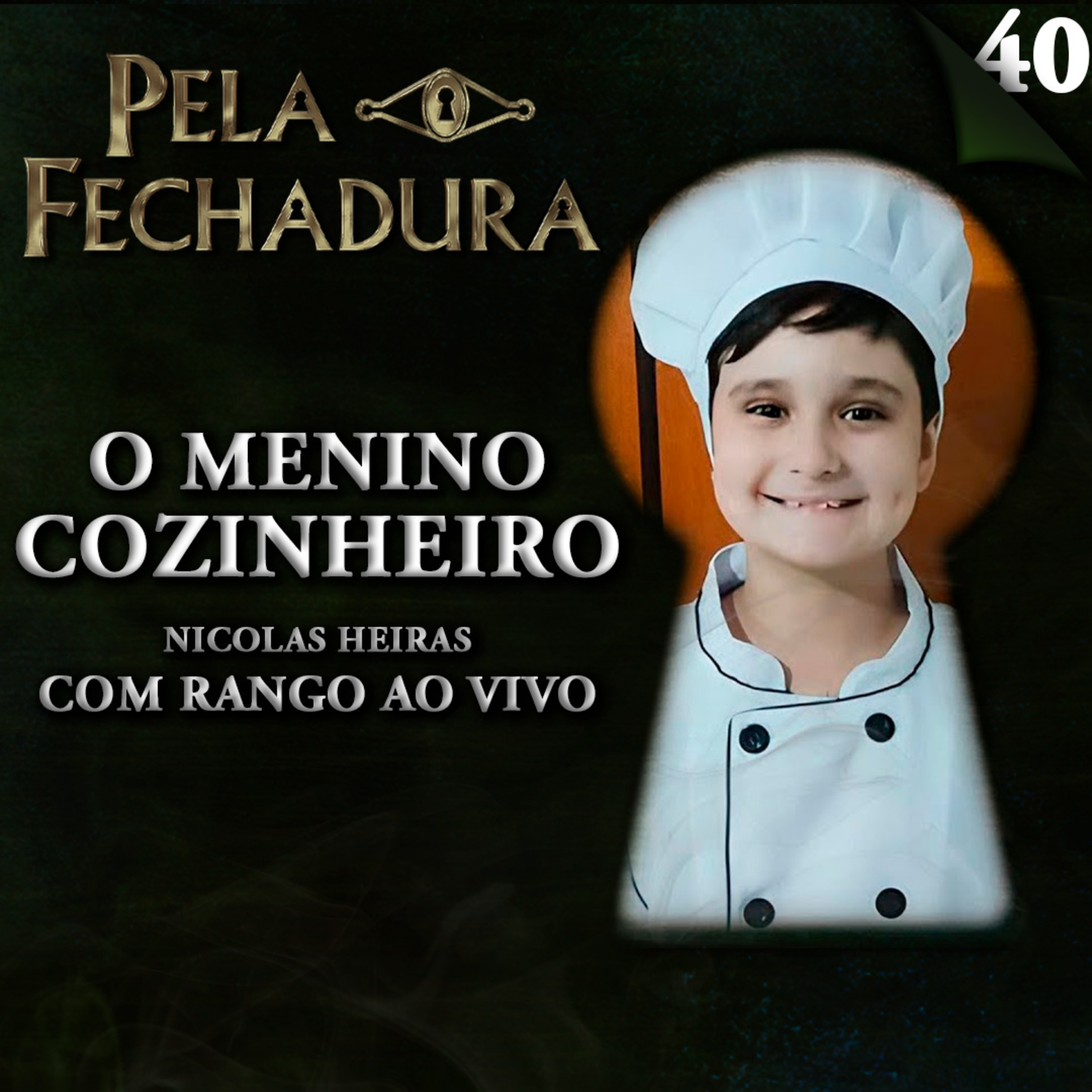 Pela Fechadura