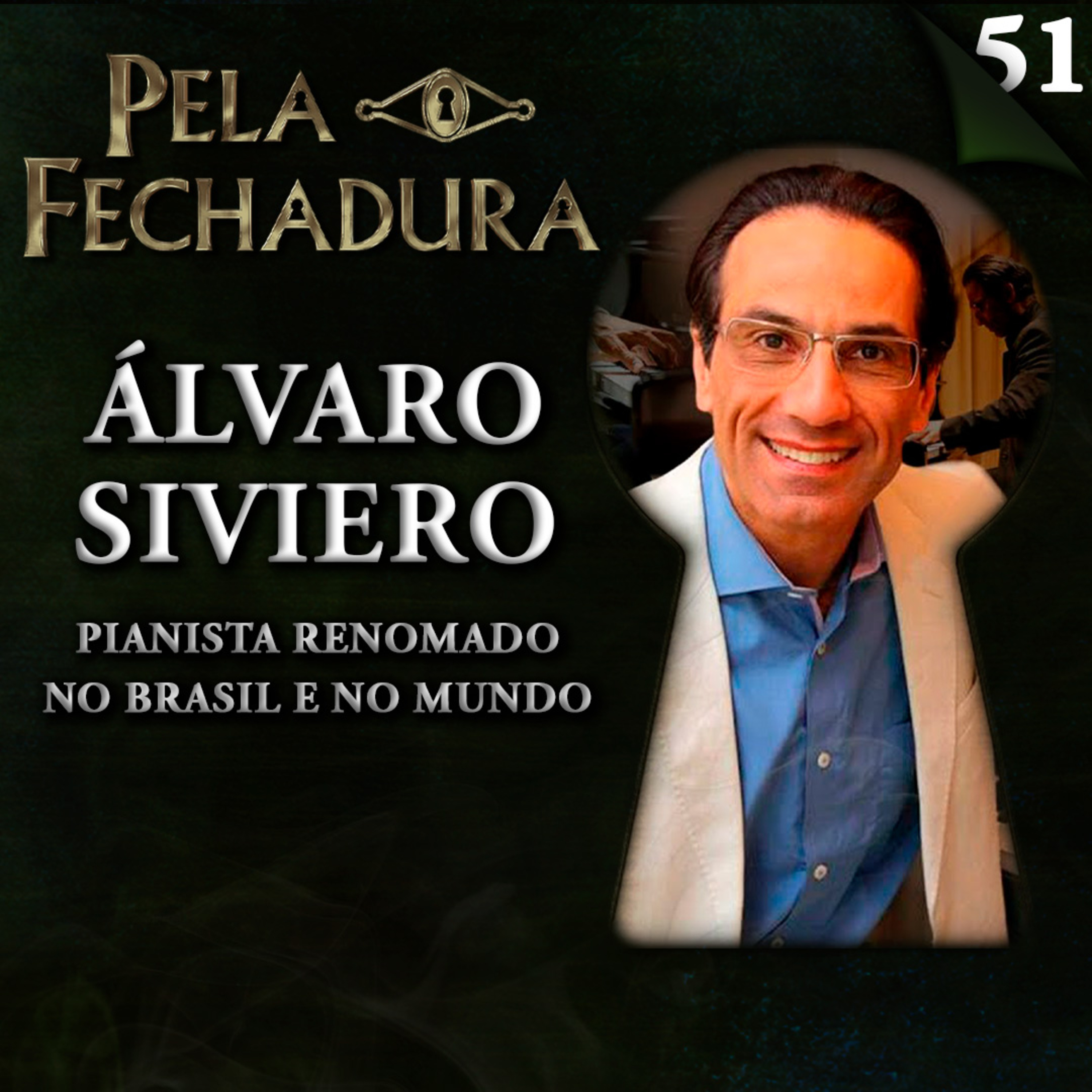 Pela Fechadura
