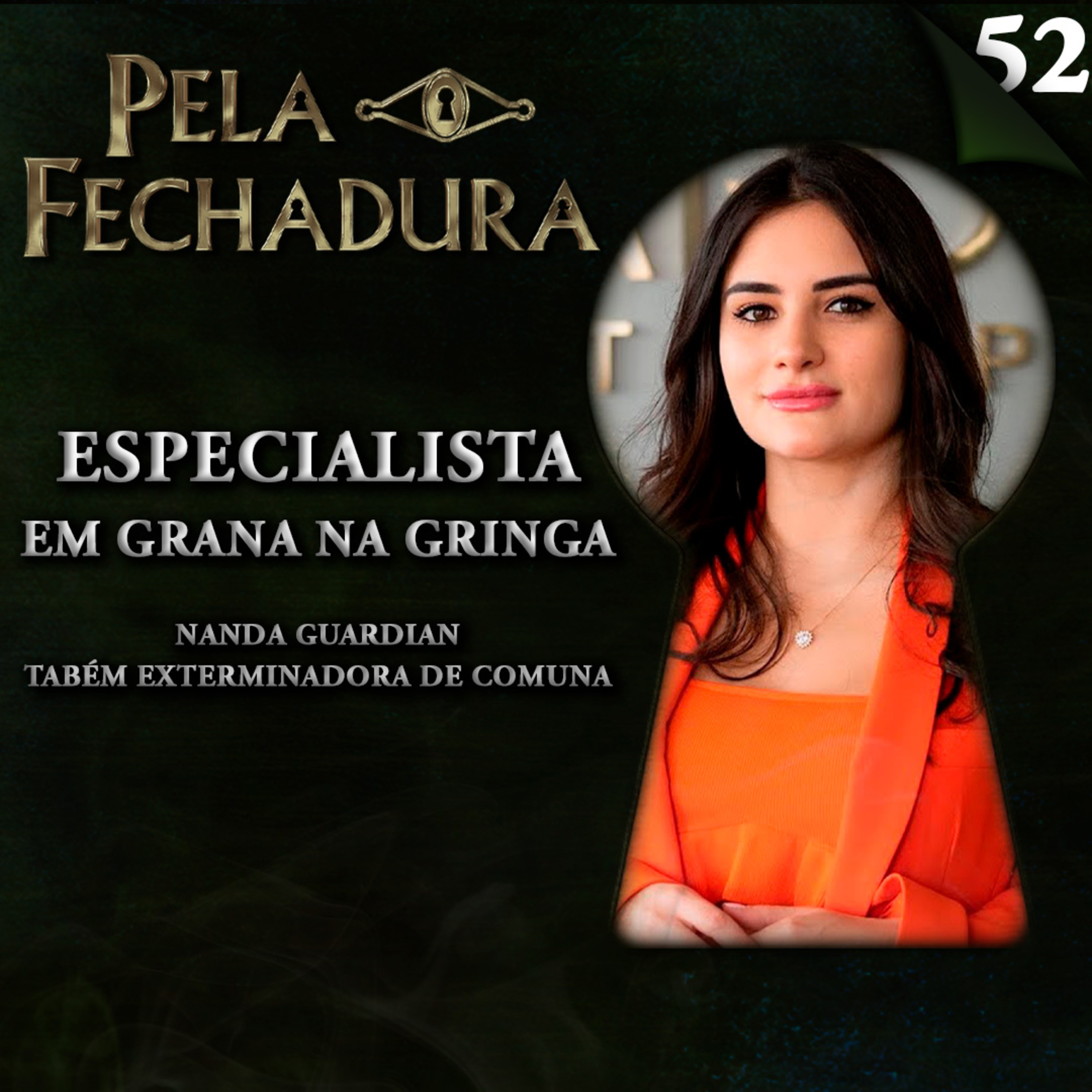 Pela Fechadura