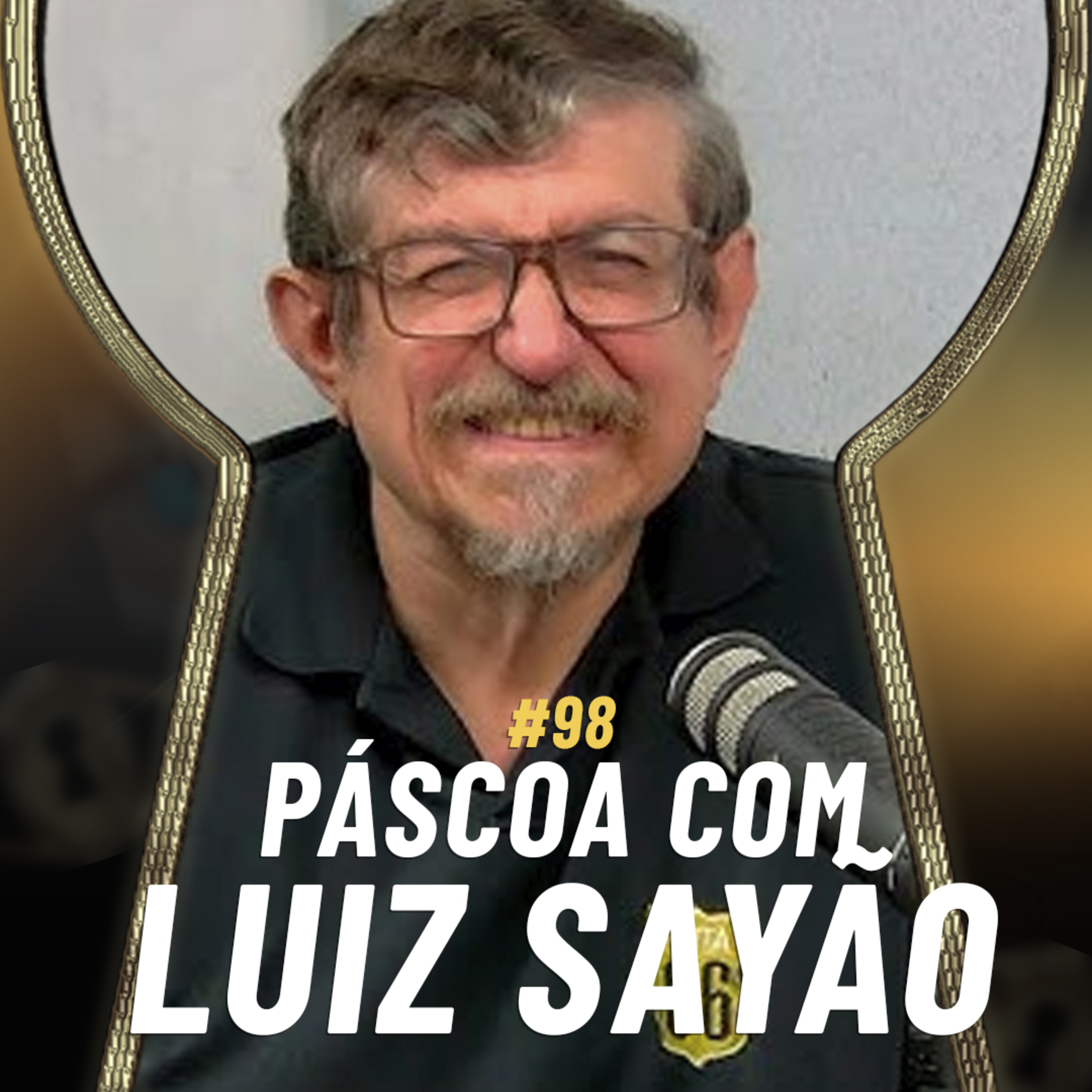 A VERDADE SOBRE A PÁSCOA: o que a morte de Jesus realmente significa? com Luiz Sayão #098 episode artwork