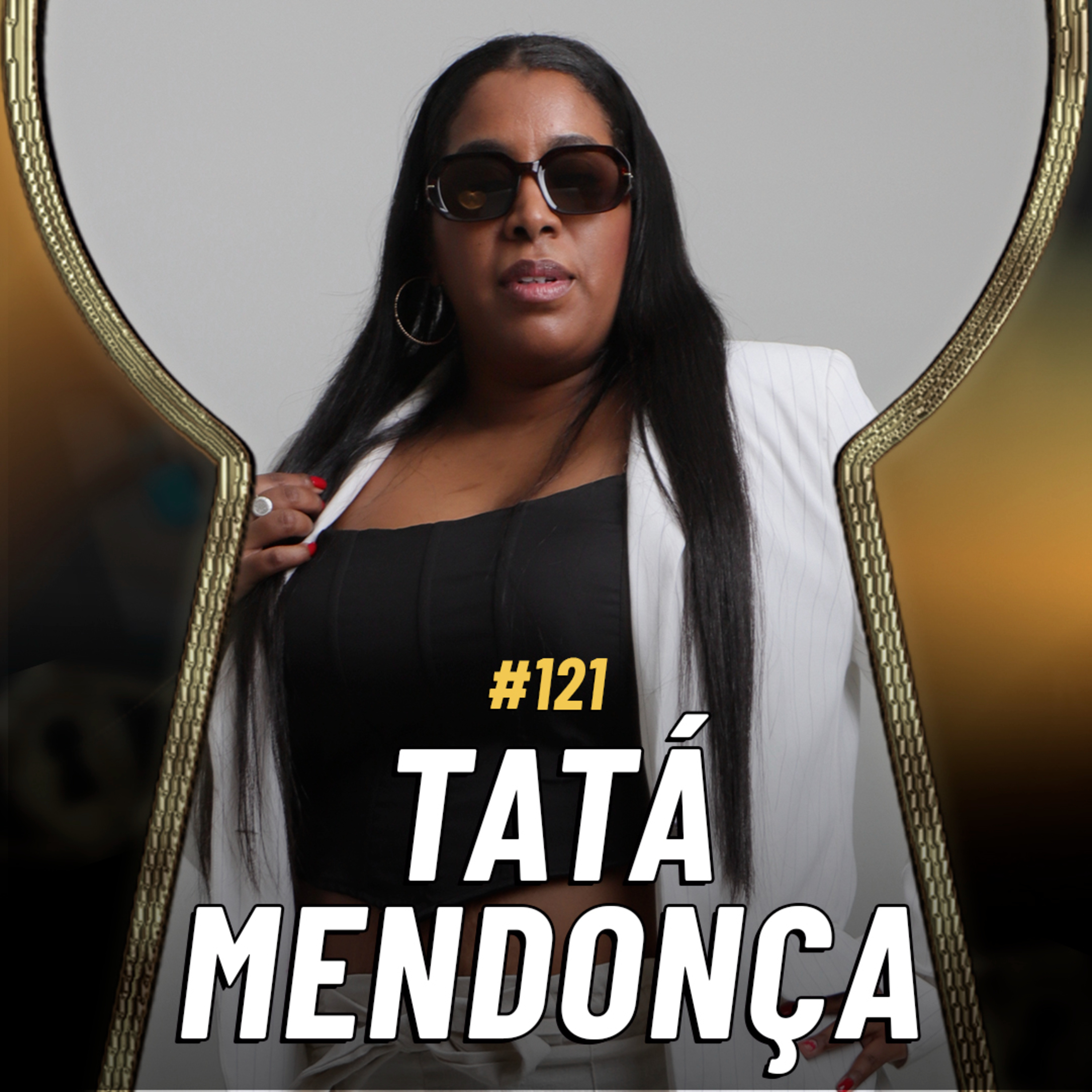 A COMEDIANTE QUE TRANSFORMOU O PRECONCEITO EM PIADA Com Tatá Mendonça | Pela Fechadura #121 episode artwork