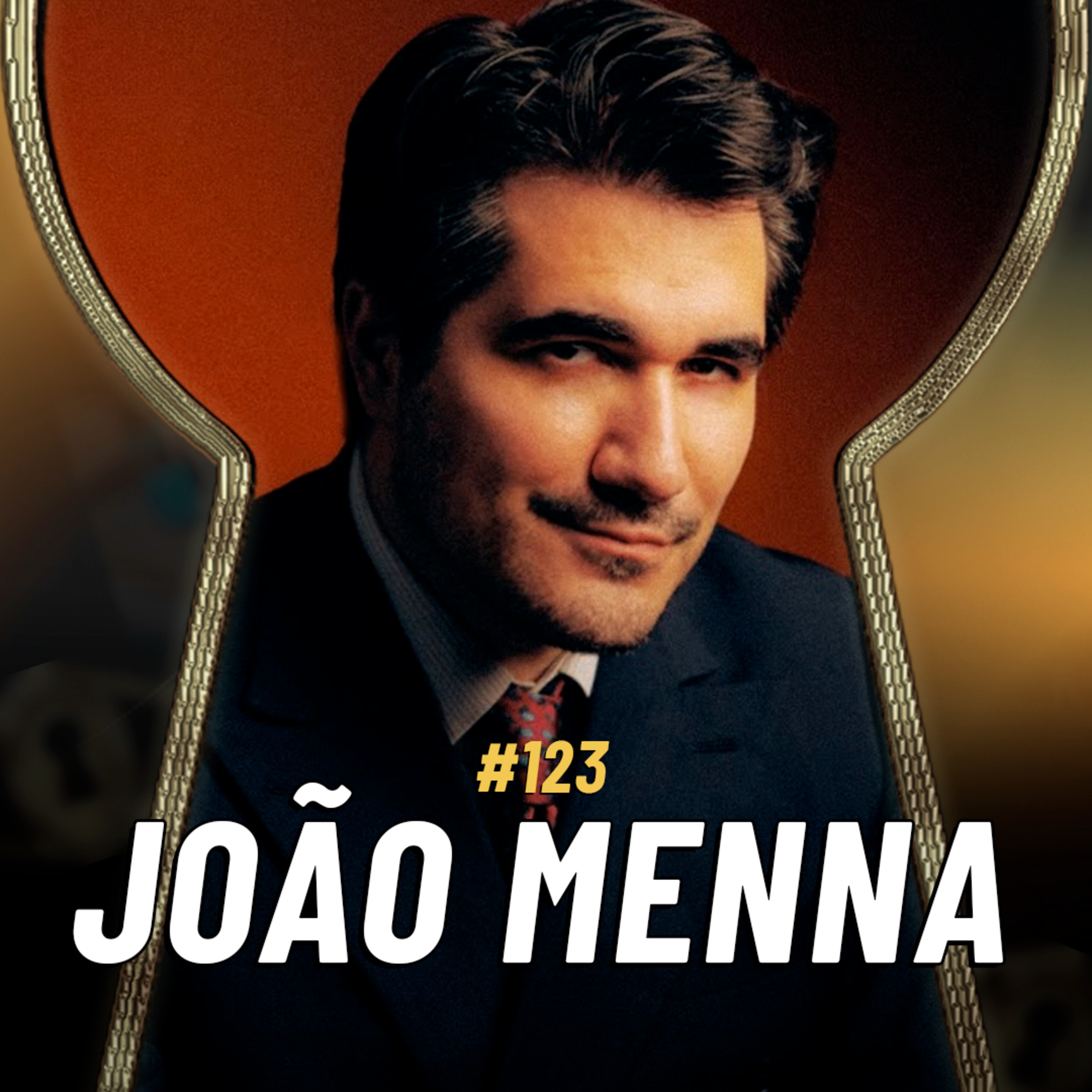 O MÉTODO QUE MUDOU MAIS DE 40 MIL VIDAS Com João Menna | PELA FECHADURA #123 episode artwork
