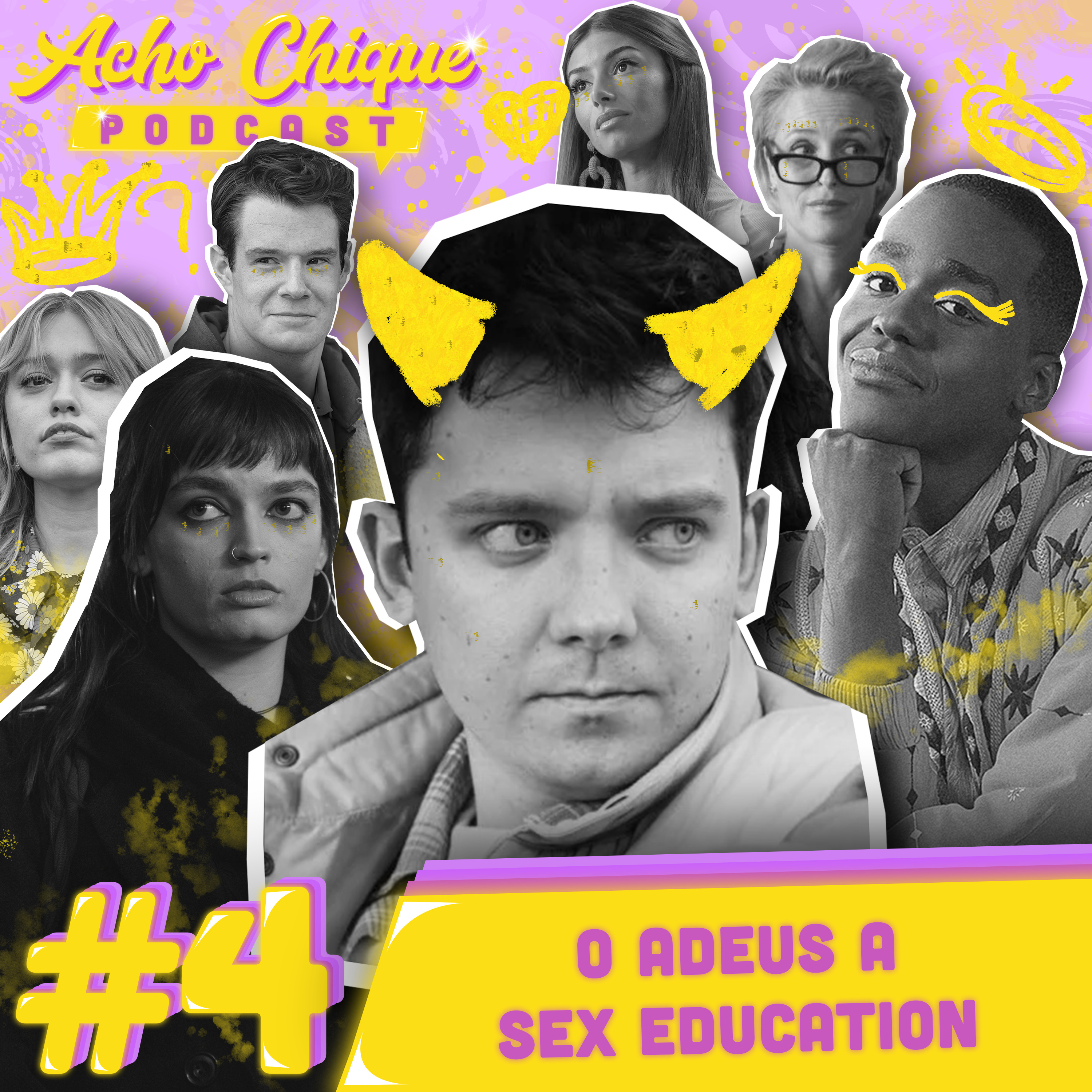 Acho Chique #4 - O adeus a Sex Education episode artwork