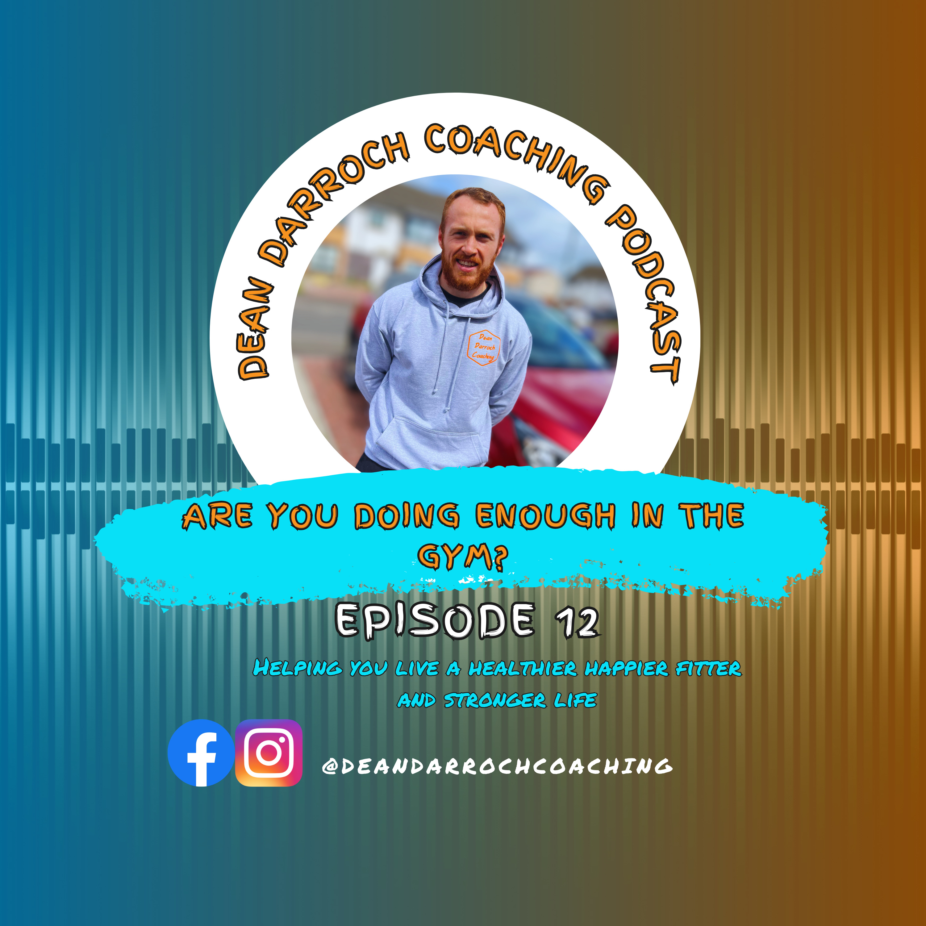 Are you doing enough in the gym? - Episode 12 episode artwork