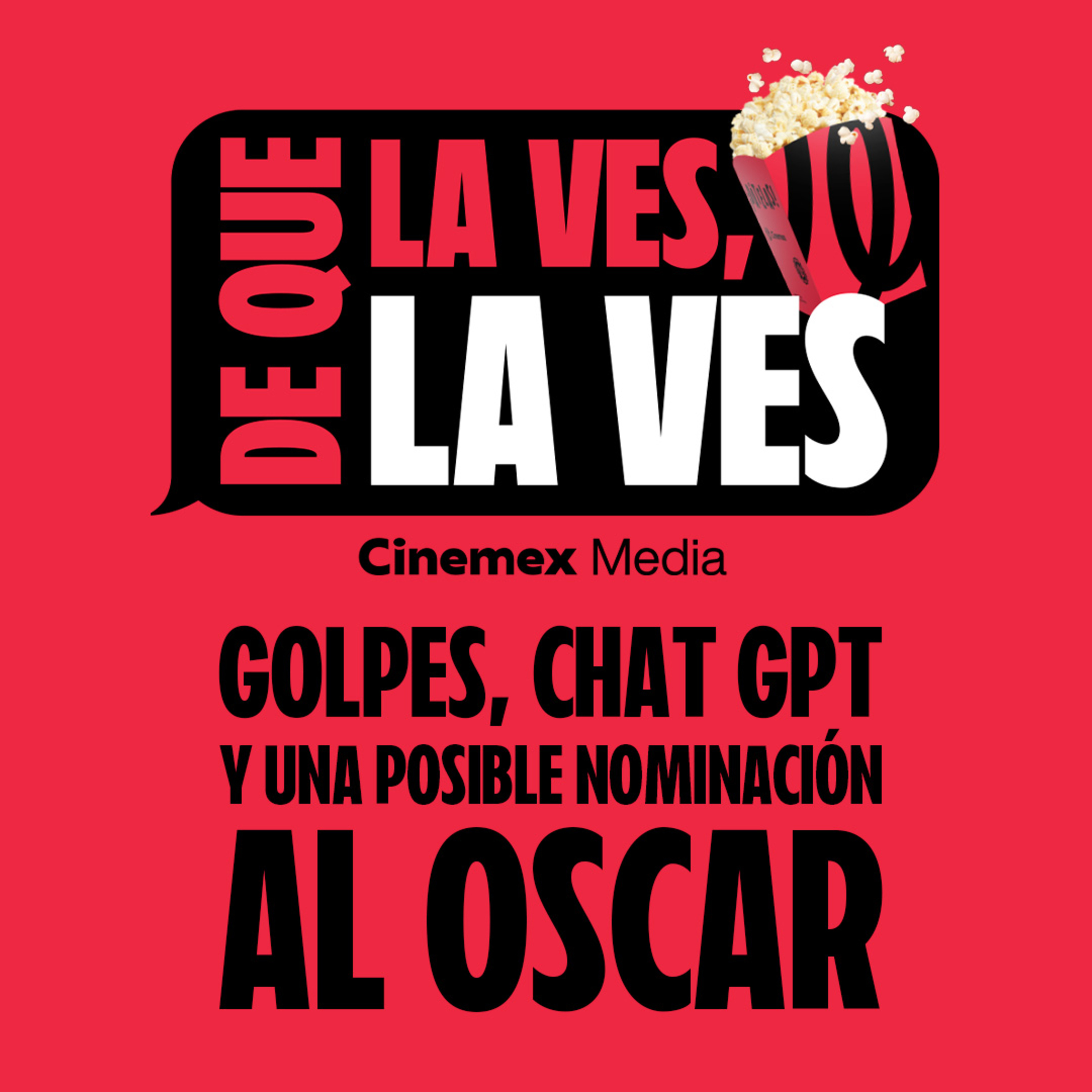 #81. GOLPES, CHAT GPT Y UN POSIBLE OSCAR | Tron: Ares y The Smashing Machine episode artwork