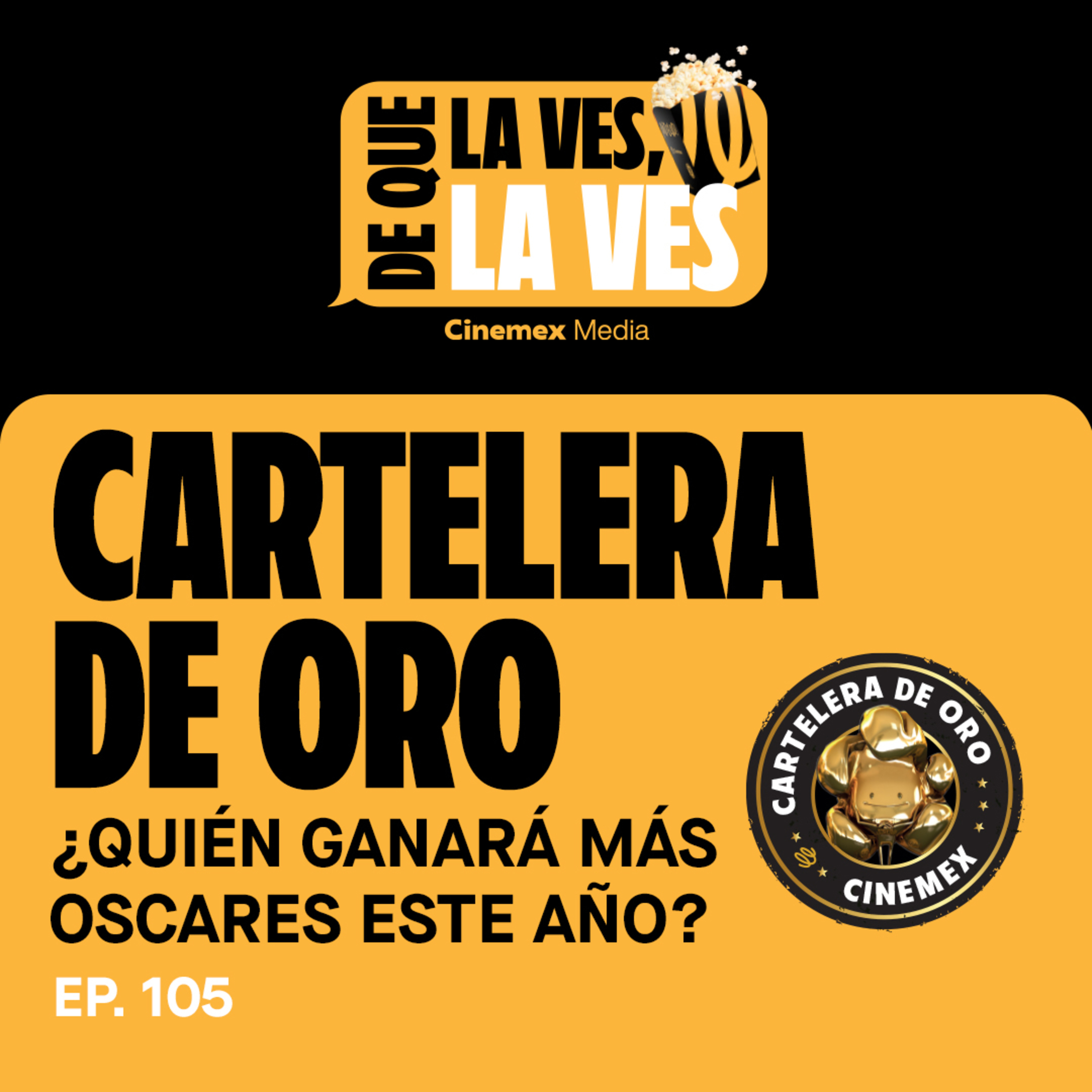#105. ¿QUÉ PASARÁ EN LOS PREMIOS OSCAR? | Cartelera de Oro episode artwork