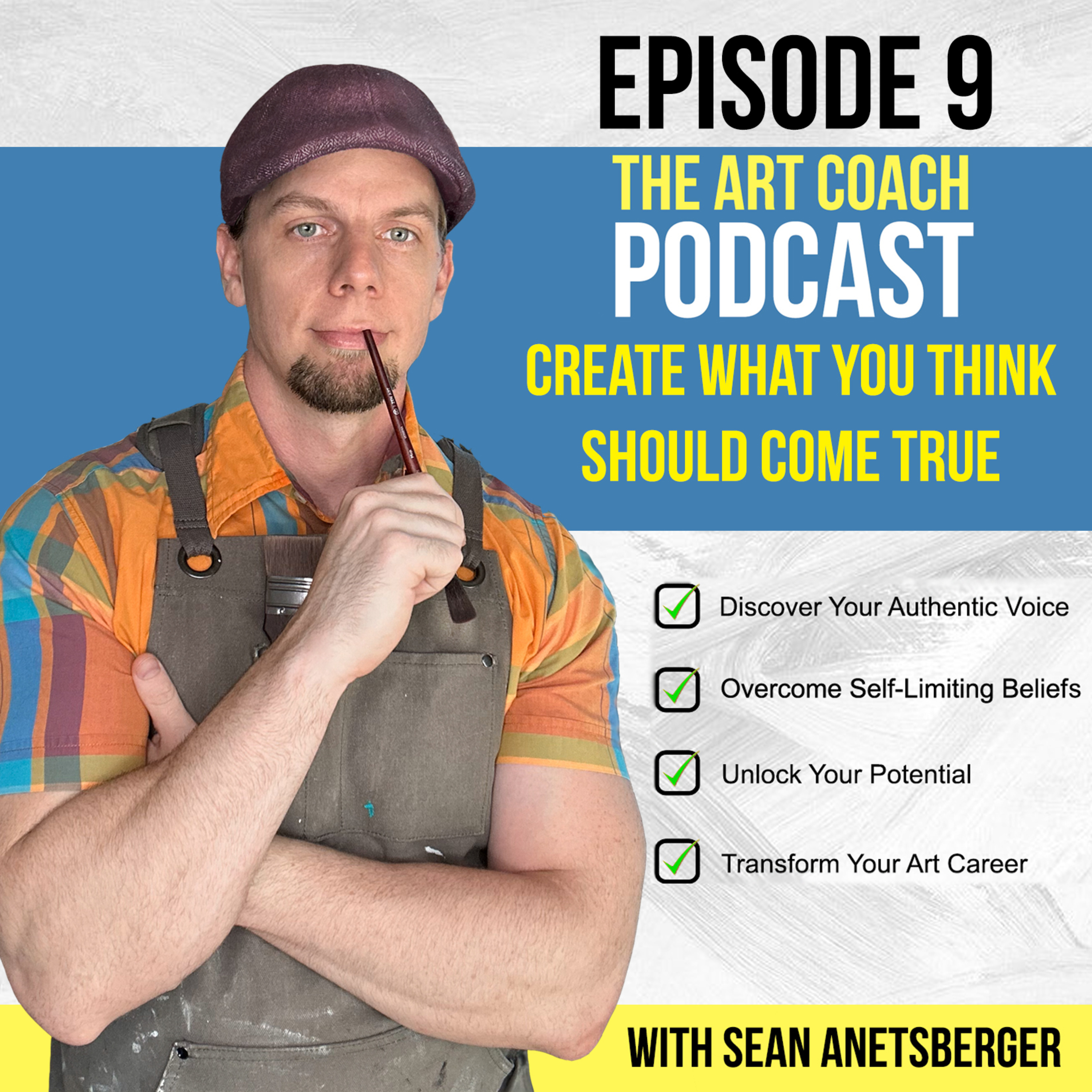 #9 - Create What You Think SHOULD Come True! episode artwork