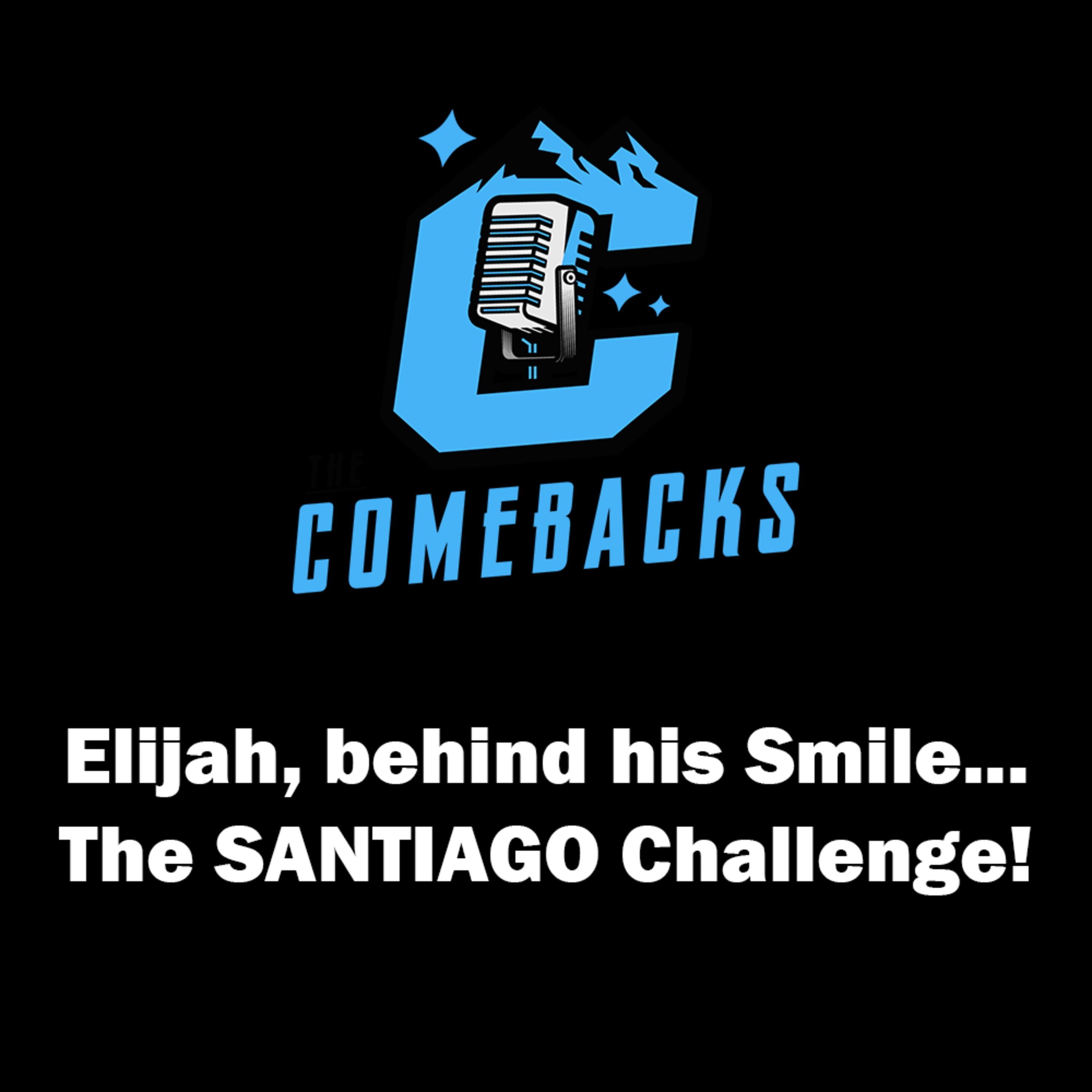 "Santiago Challenge | Elijah Self Reflection