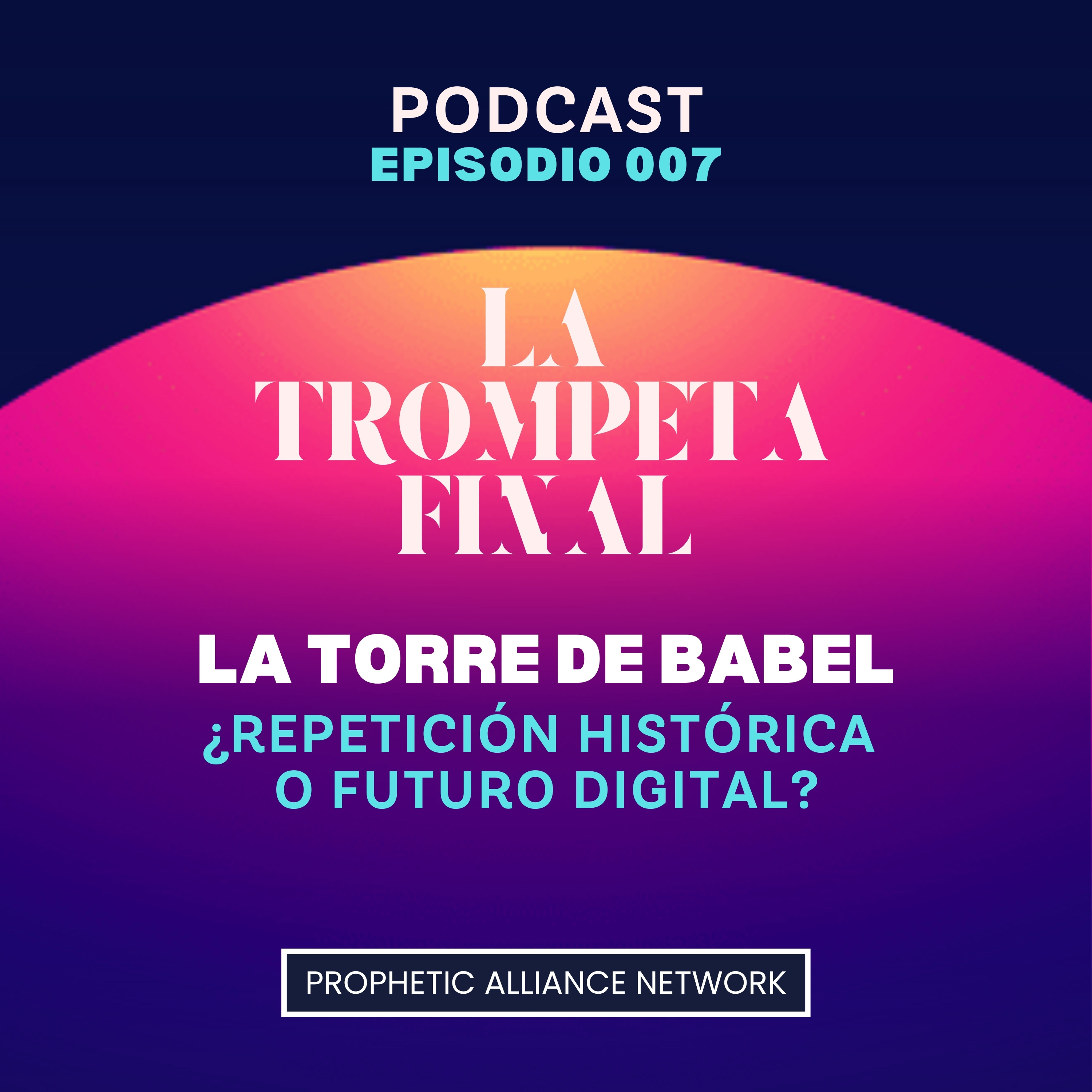 La Torre de Babel: ¿Repetición Histórica o Futuro Digital? episode artwork