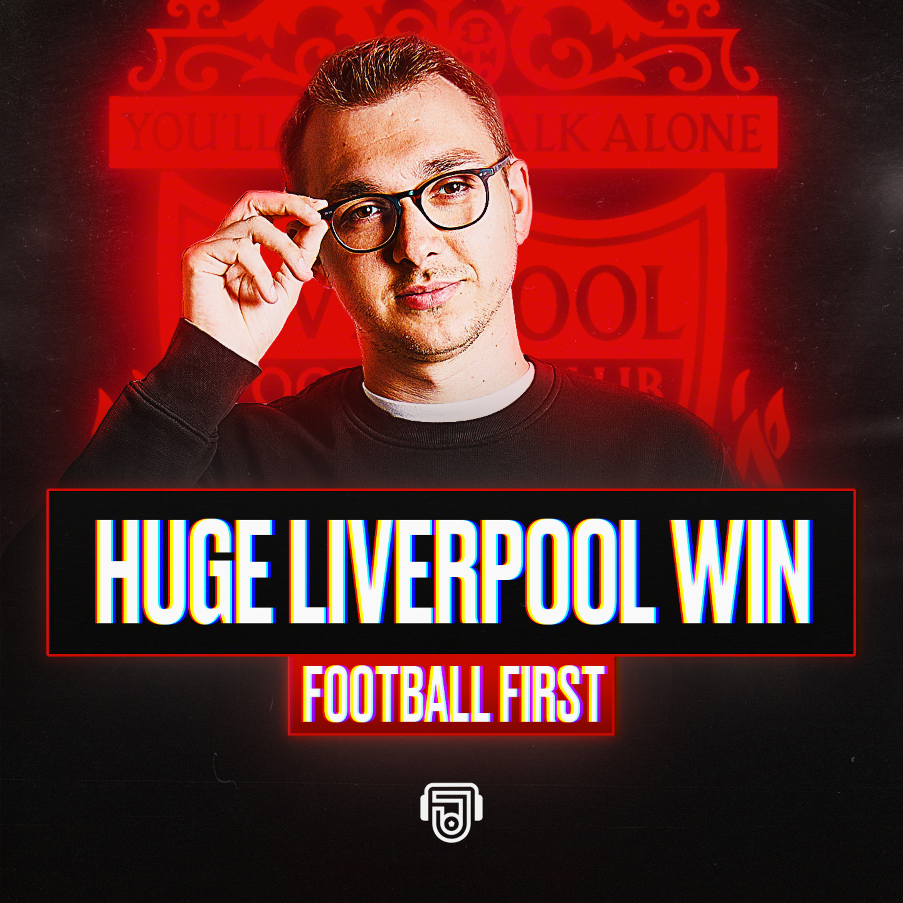 10-Man Liverpool Claim Huge Win! episode artwork