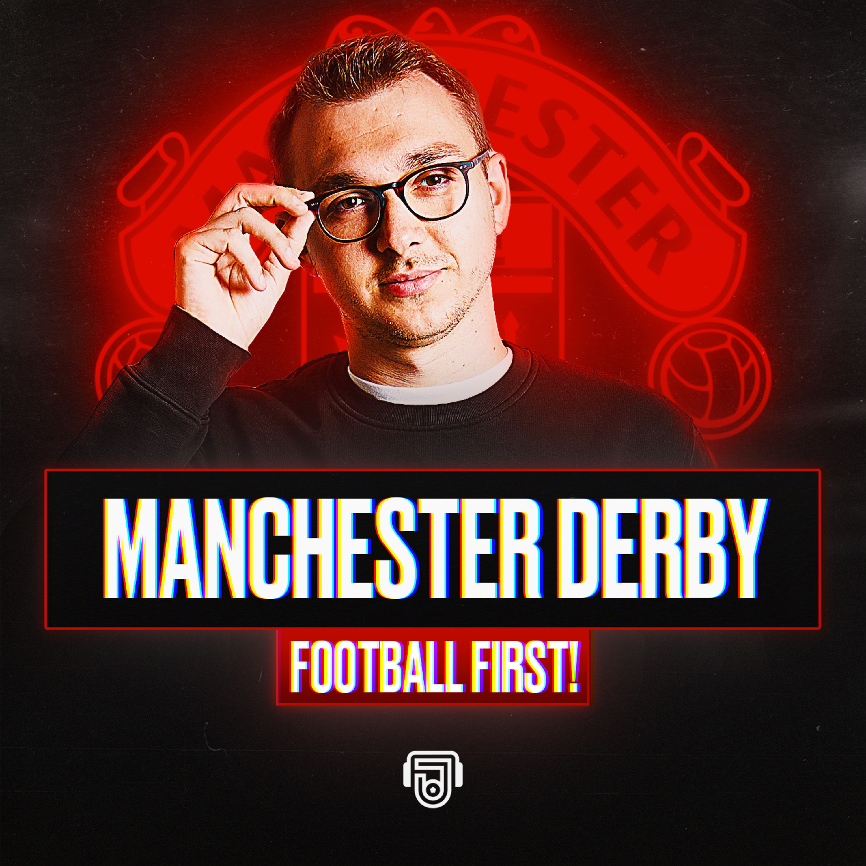 Can Man Utd Shock Man City? episode artwork
