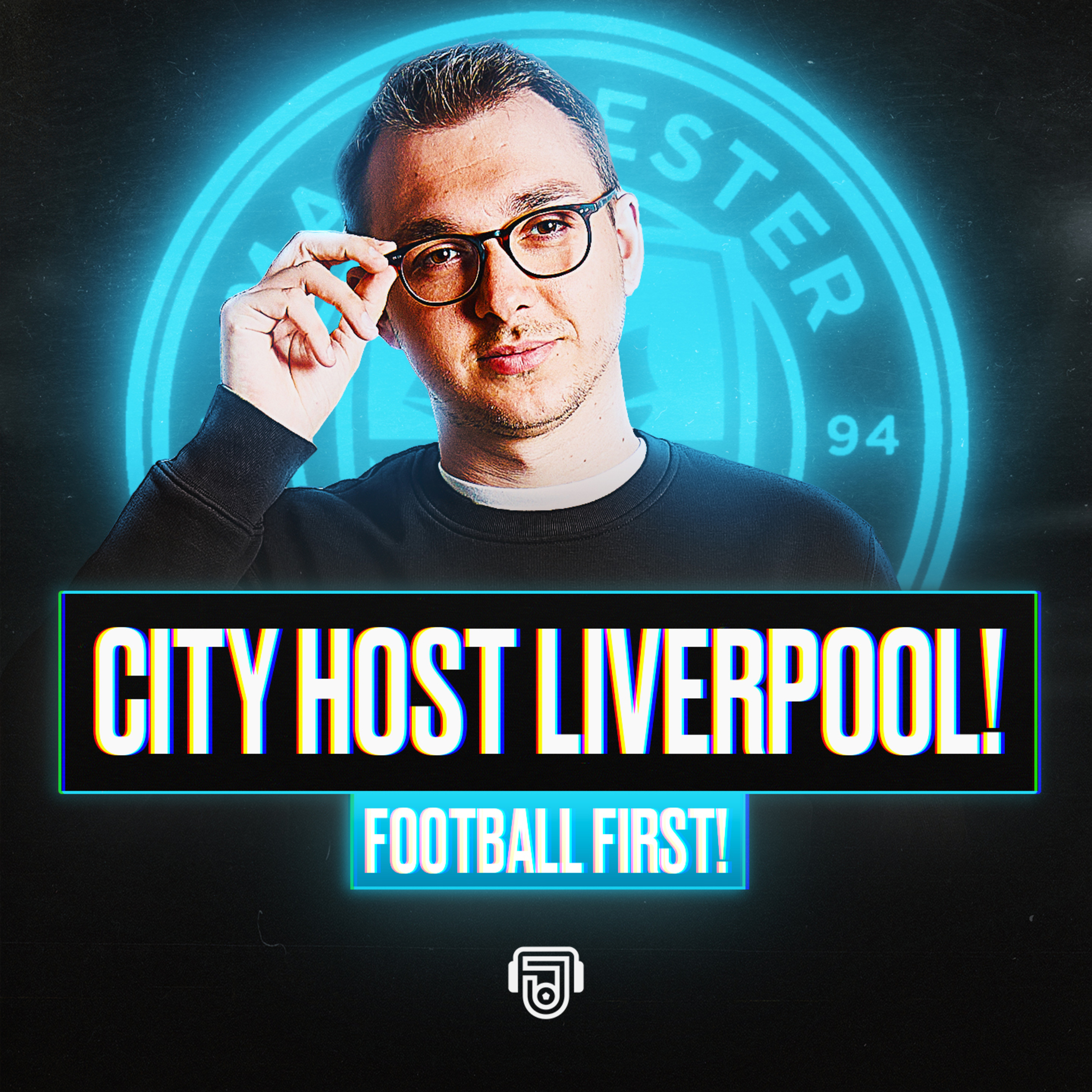 1st vs 2nd: City vs Liverpool! episode artwork