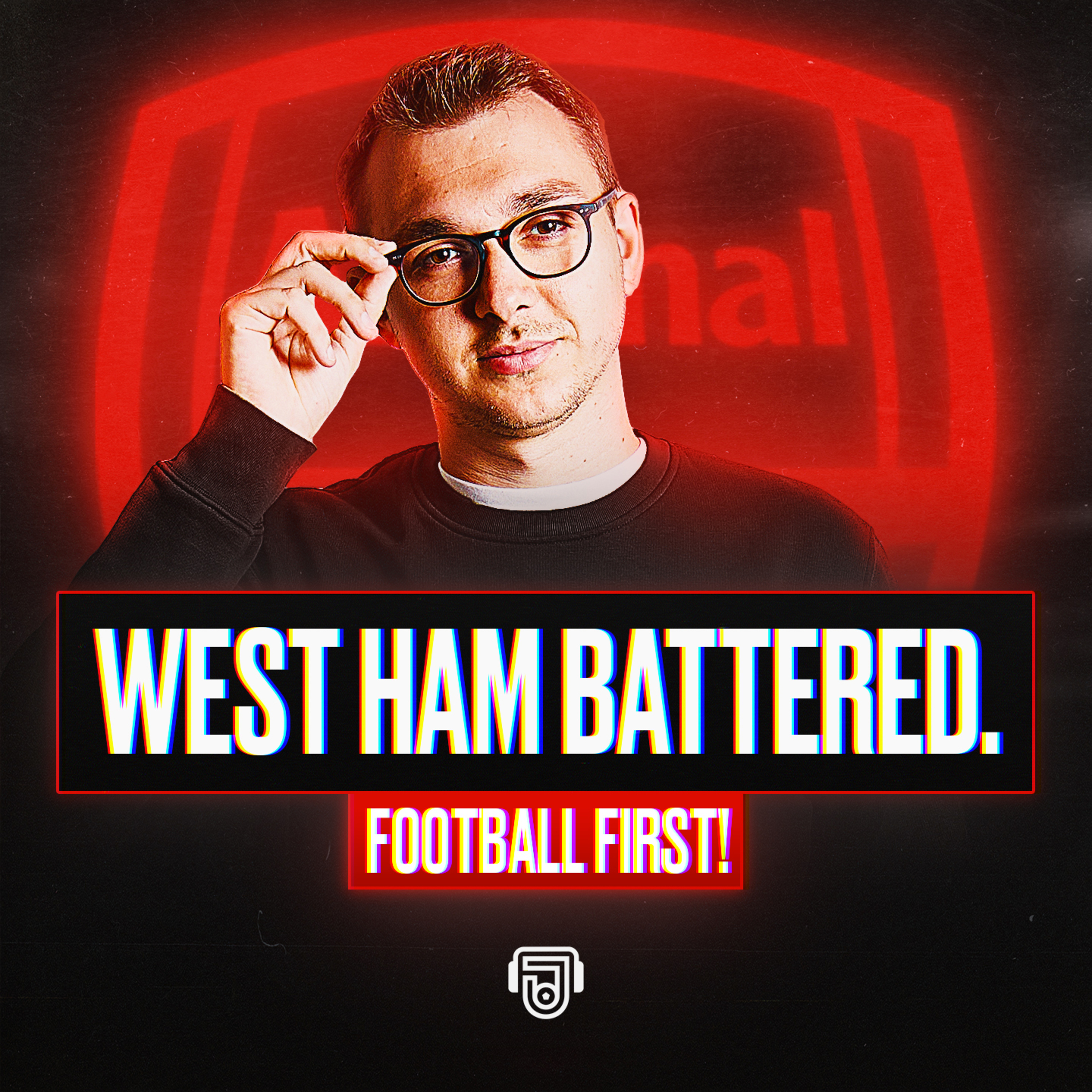 West Ham Got Battered. episode artwork