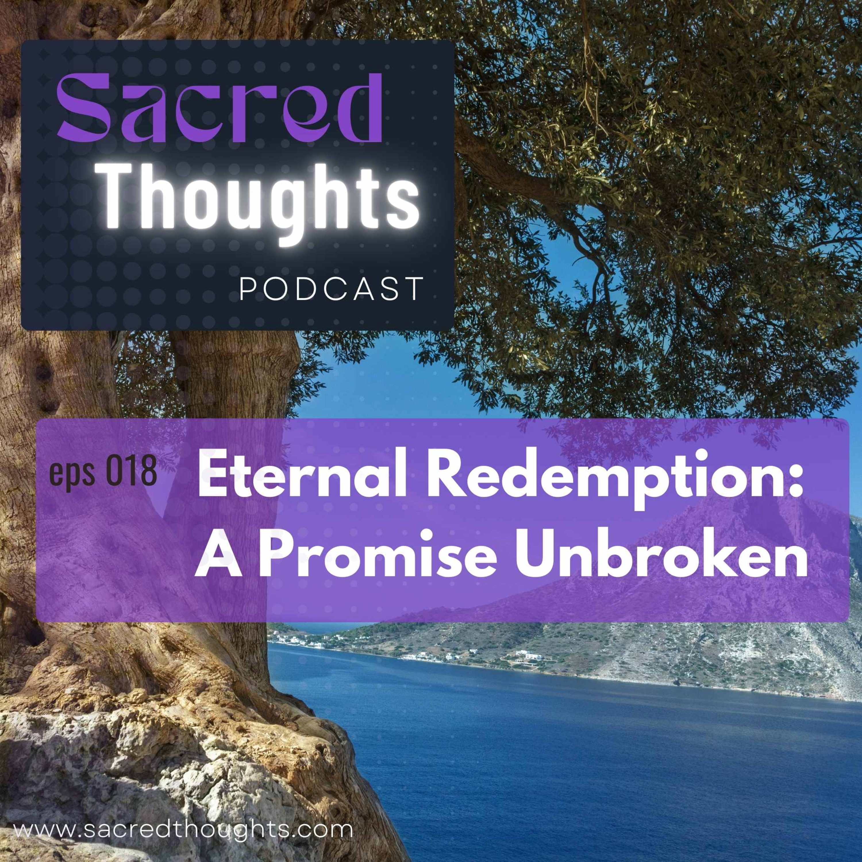 Eternal Redemption: A Promise Unbroken episode artwork