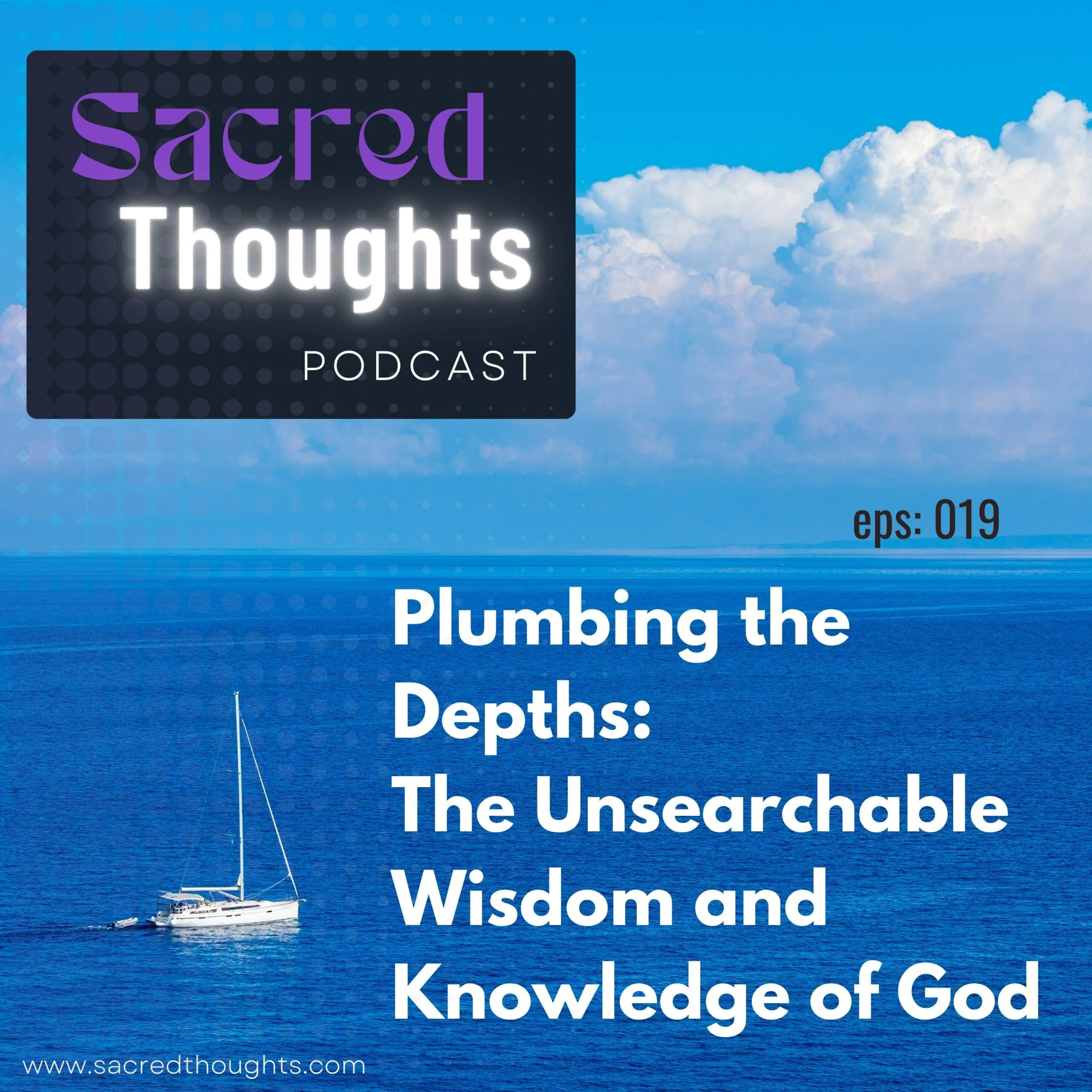 Plumbing the Depths: The Unsearchable Wisdom and Knowledge of God episode artwork