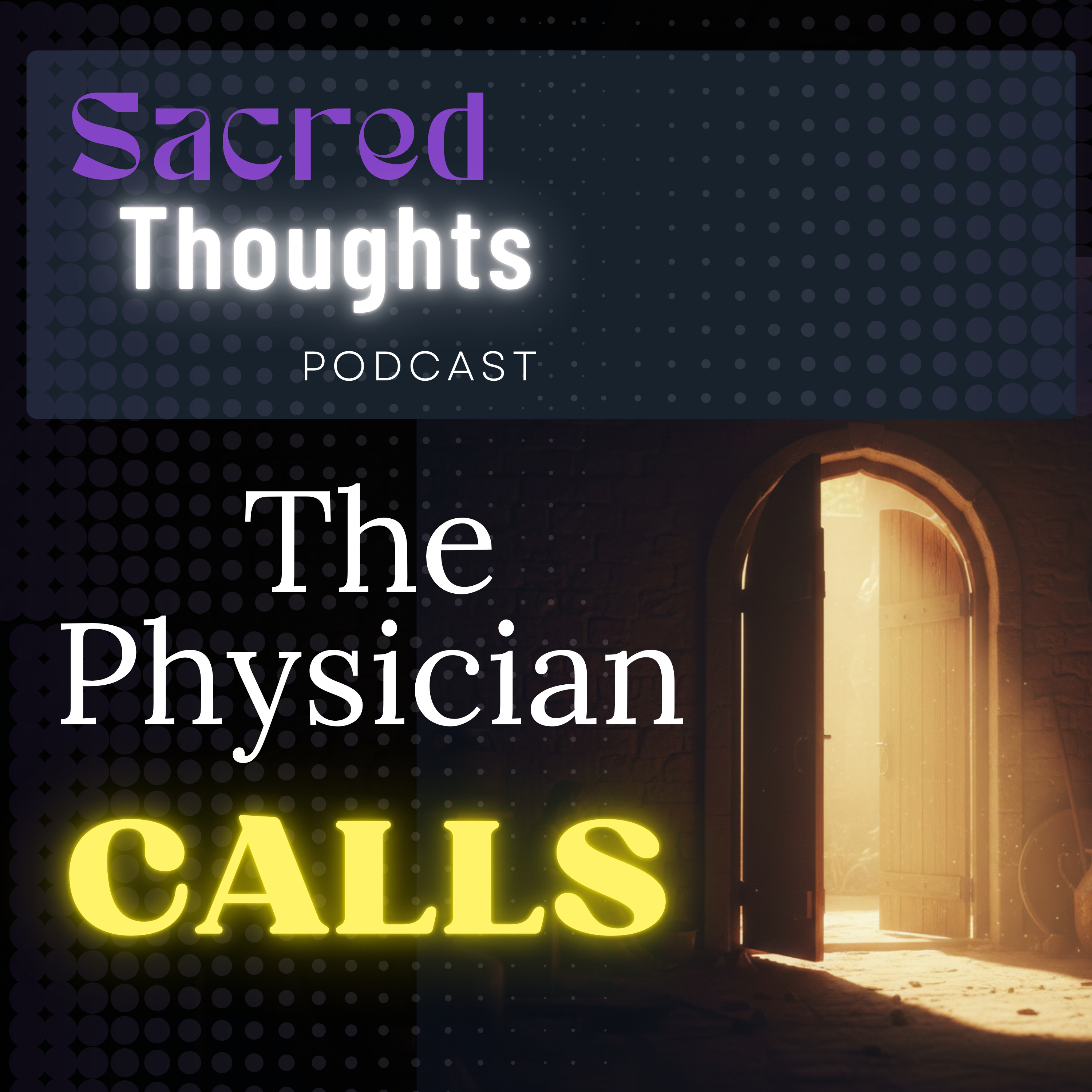 The Great Physician Still Makes House Calls episode artwork
