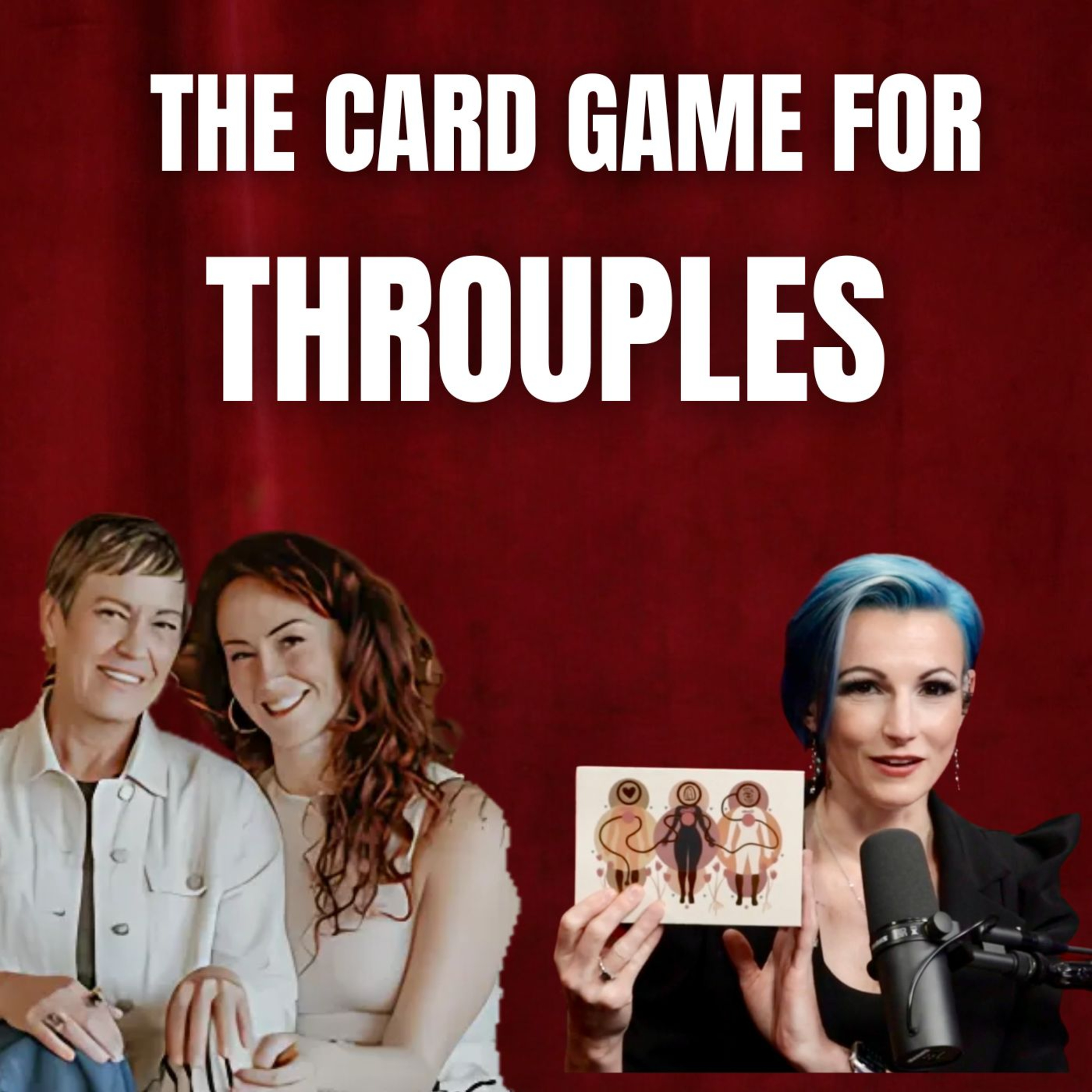 Throuple Talk Podcast