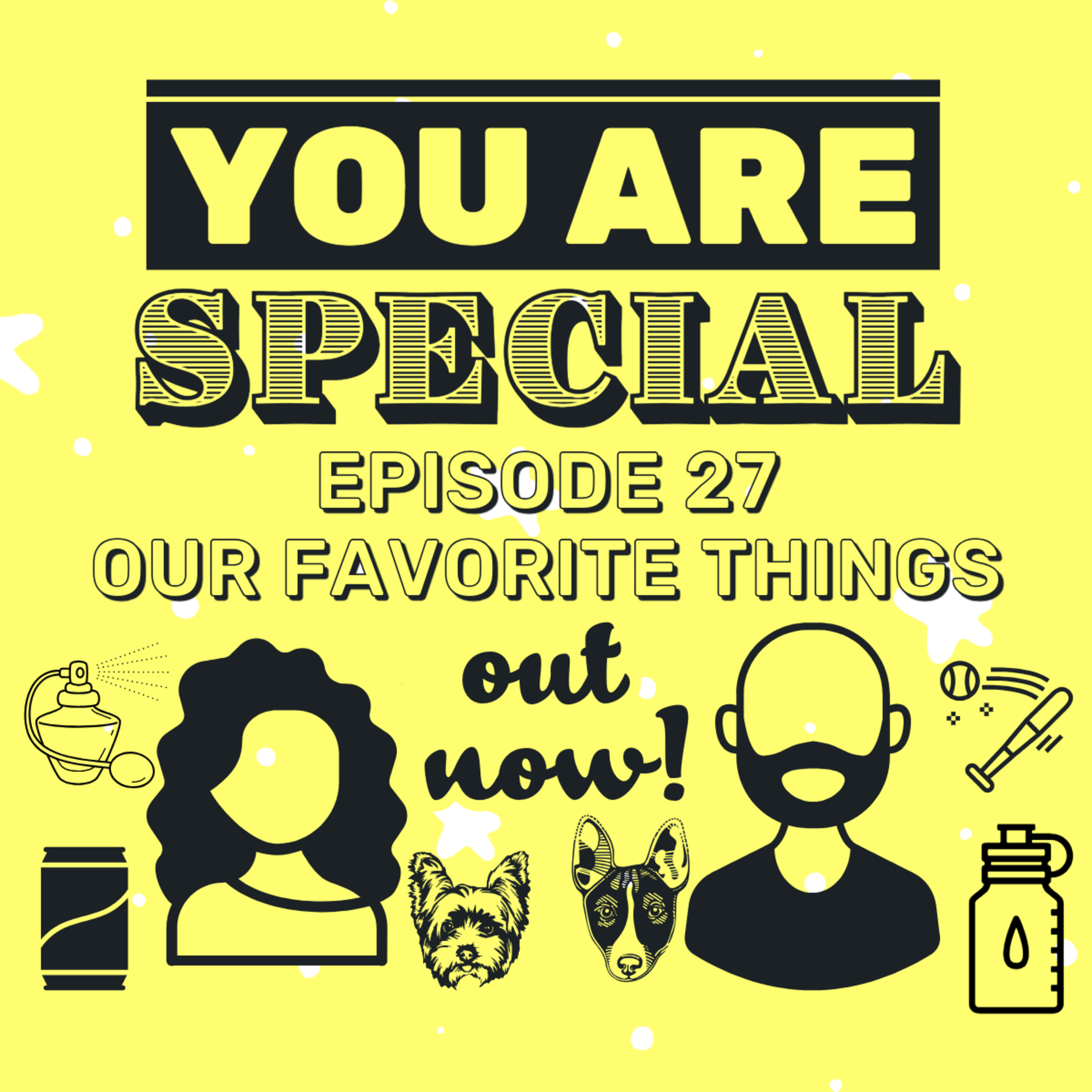 You Are Special with Becca and Rudy