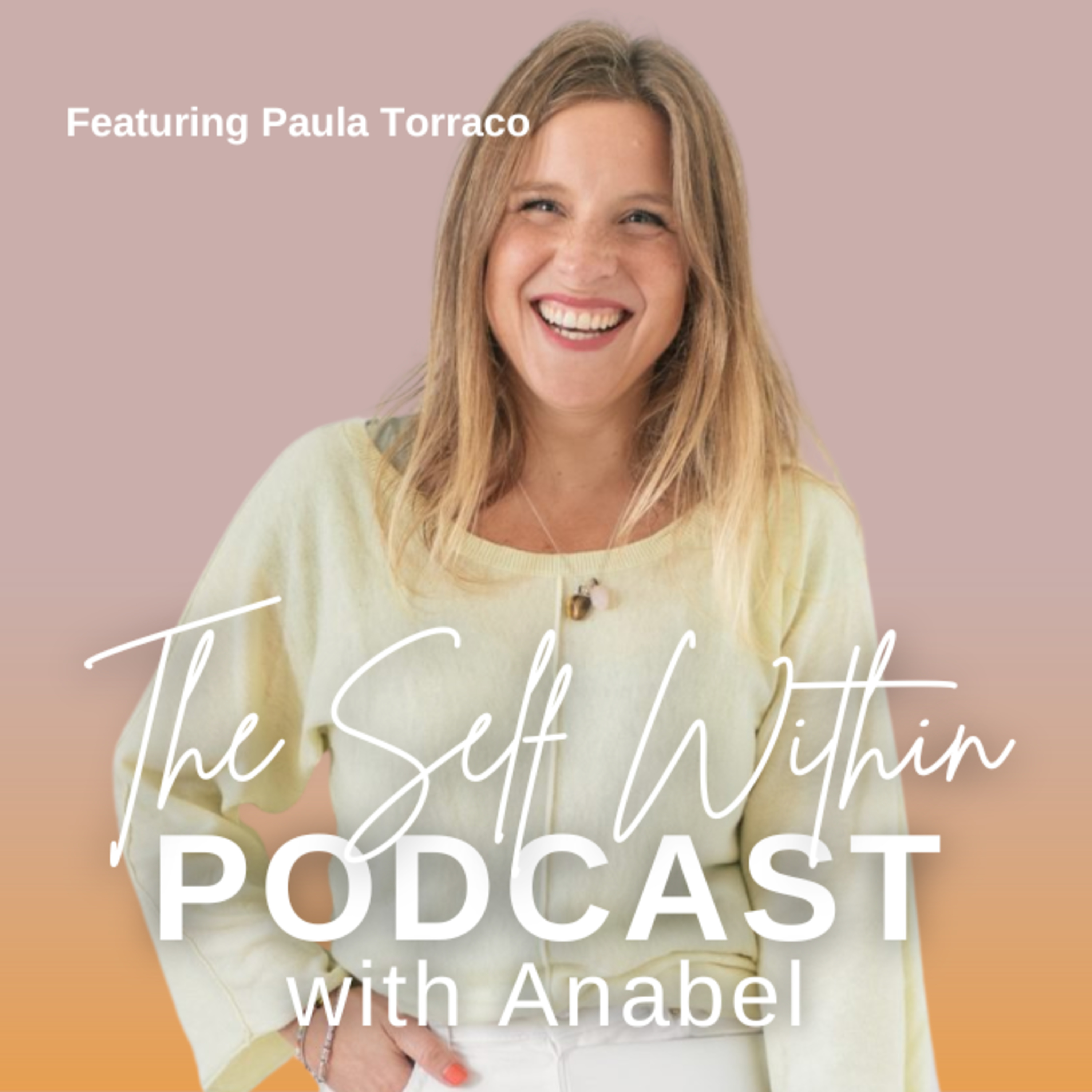 #02: Understanding Yourself Through Human Design with Paula Torraco