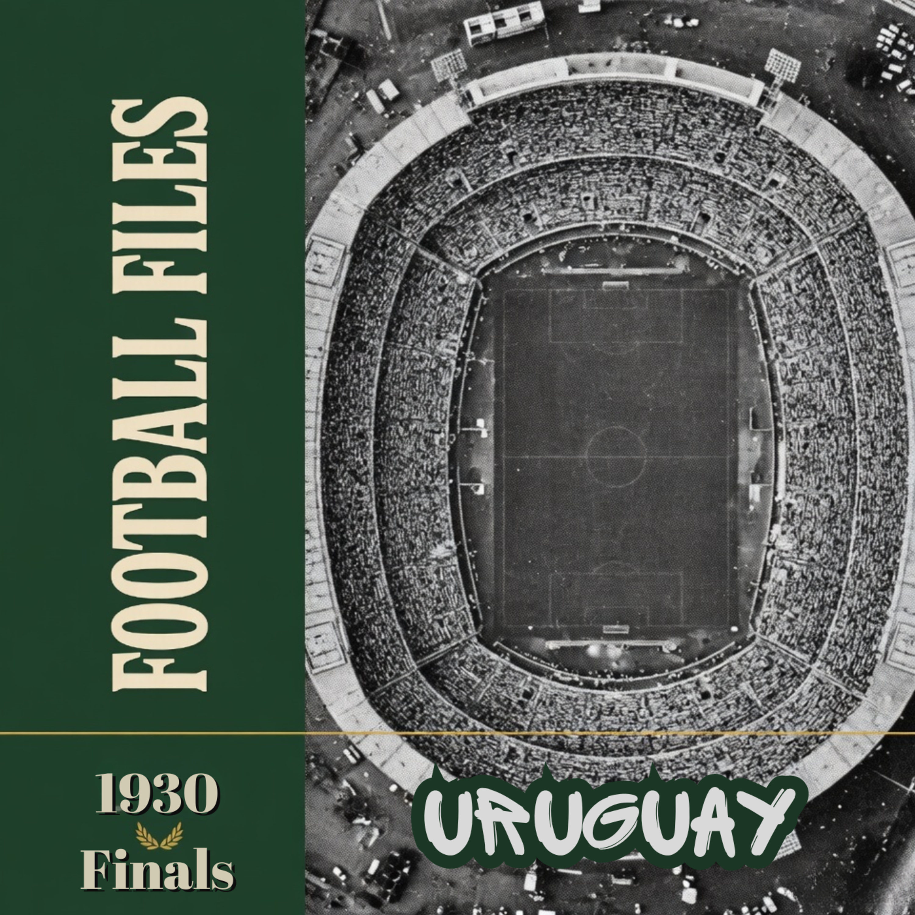 The First Final | 1930 FIFA World Cup Final | Uruguay episode artwork