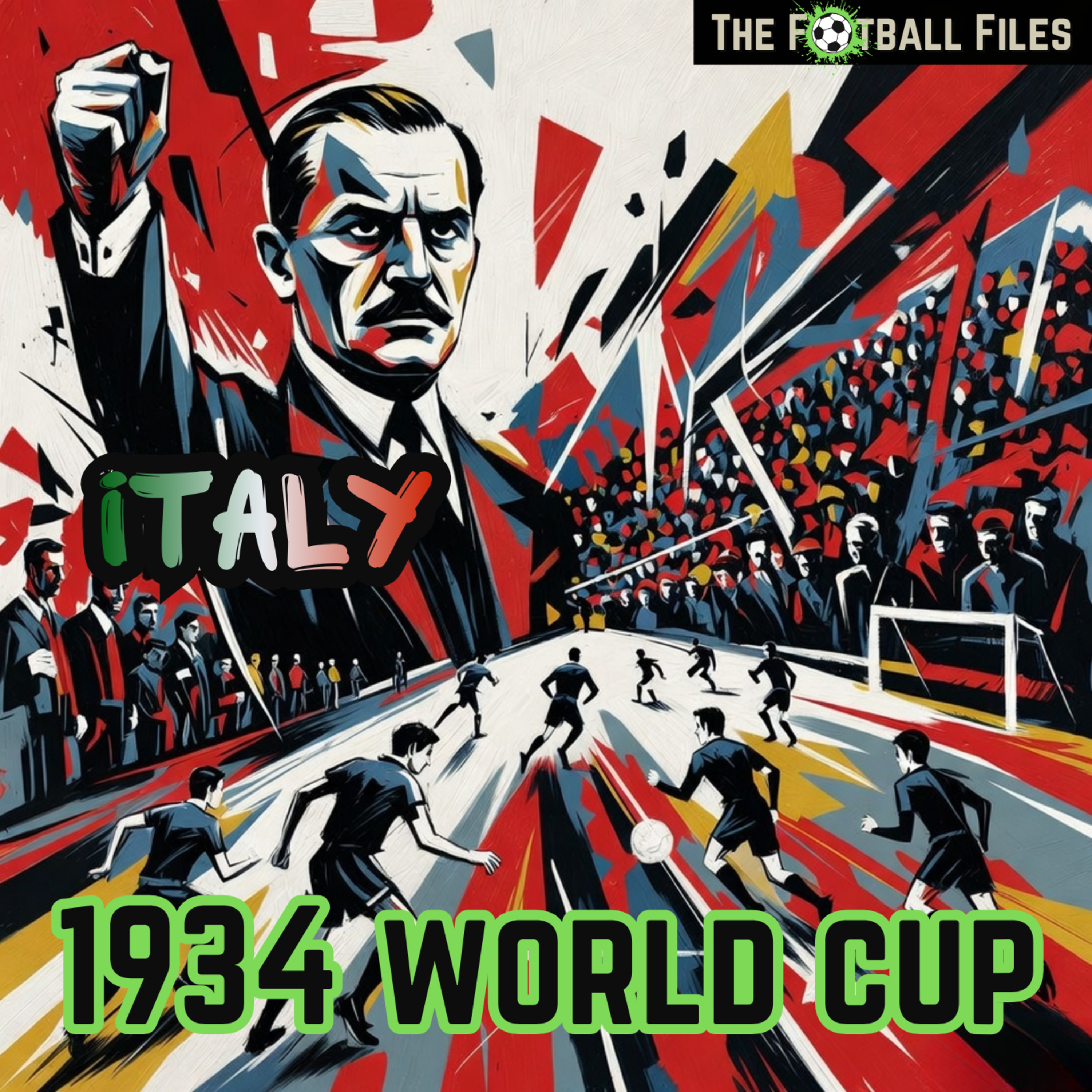 Il Duce's Tournament | 1934 FIFA World Cup | Italy episode artwork
