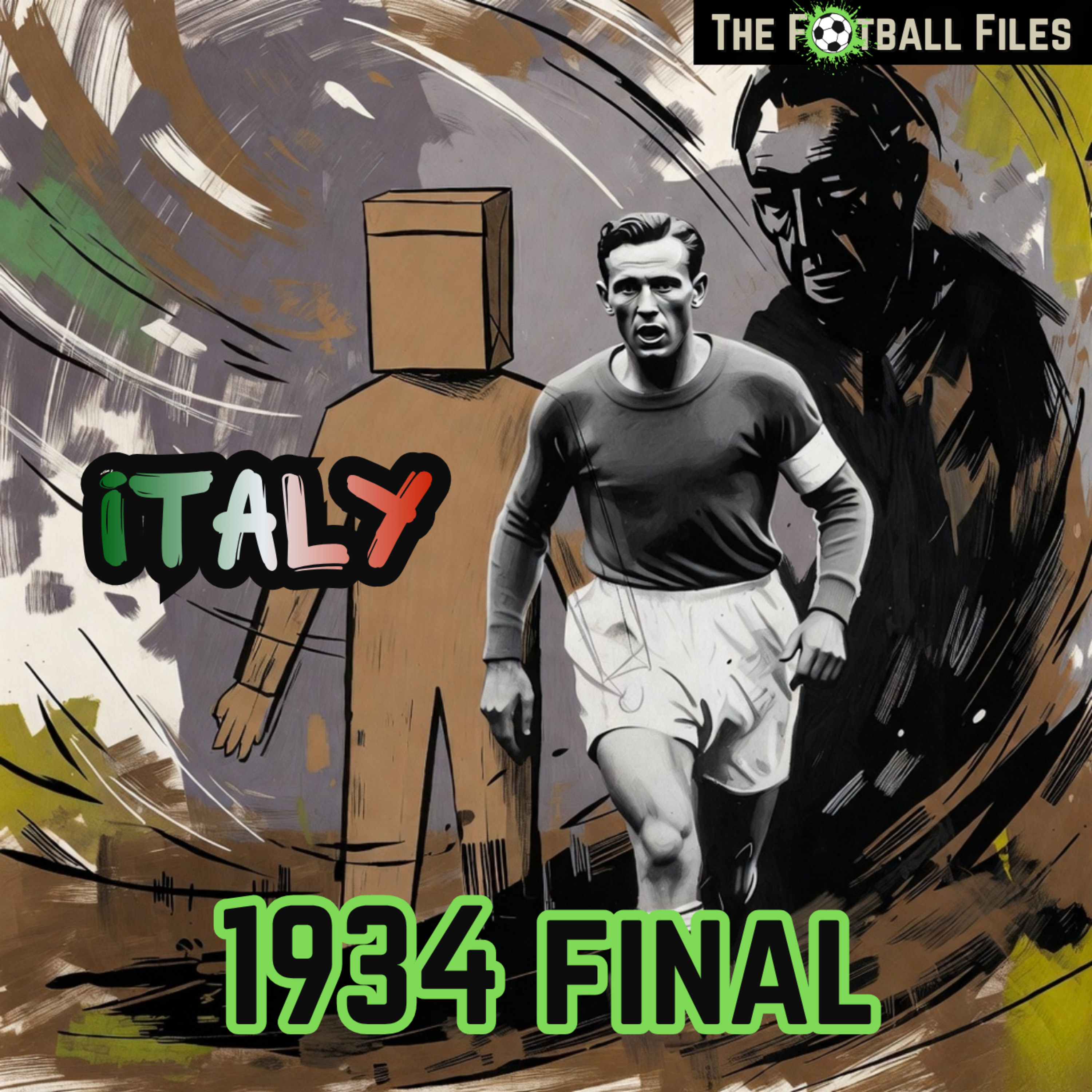 The Paper Man and the Dictator | 1934 World Cup Final, Mussolini & Matthias Sindelar episode artwork