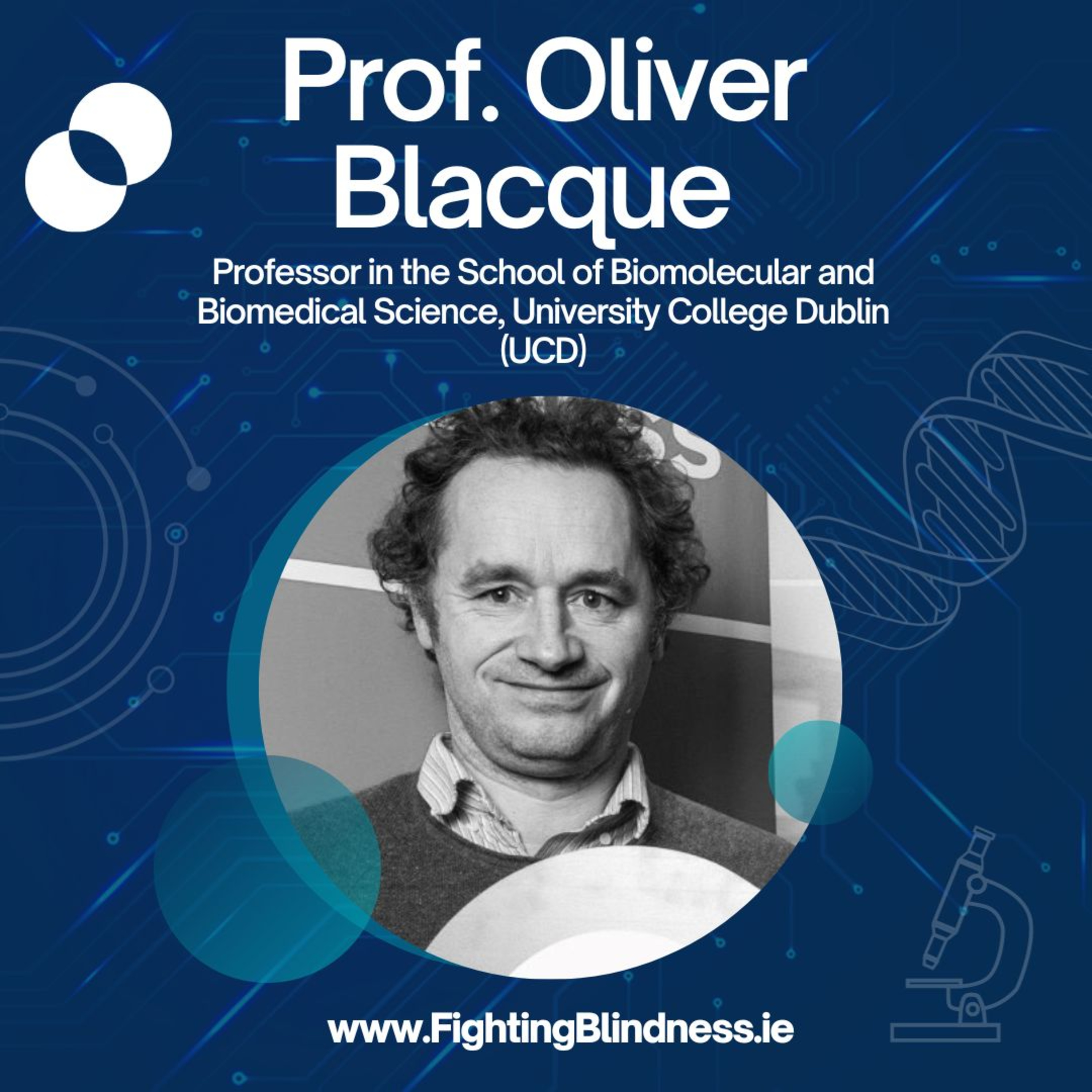 Fighting Blindness - Meet your Researchers: Prof. Oliver Blacque │EPISODE 3 episode artwork
