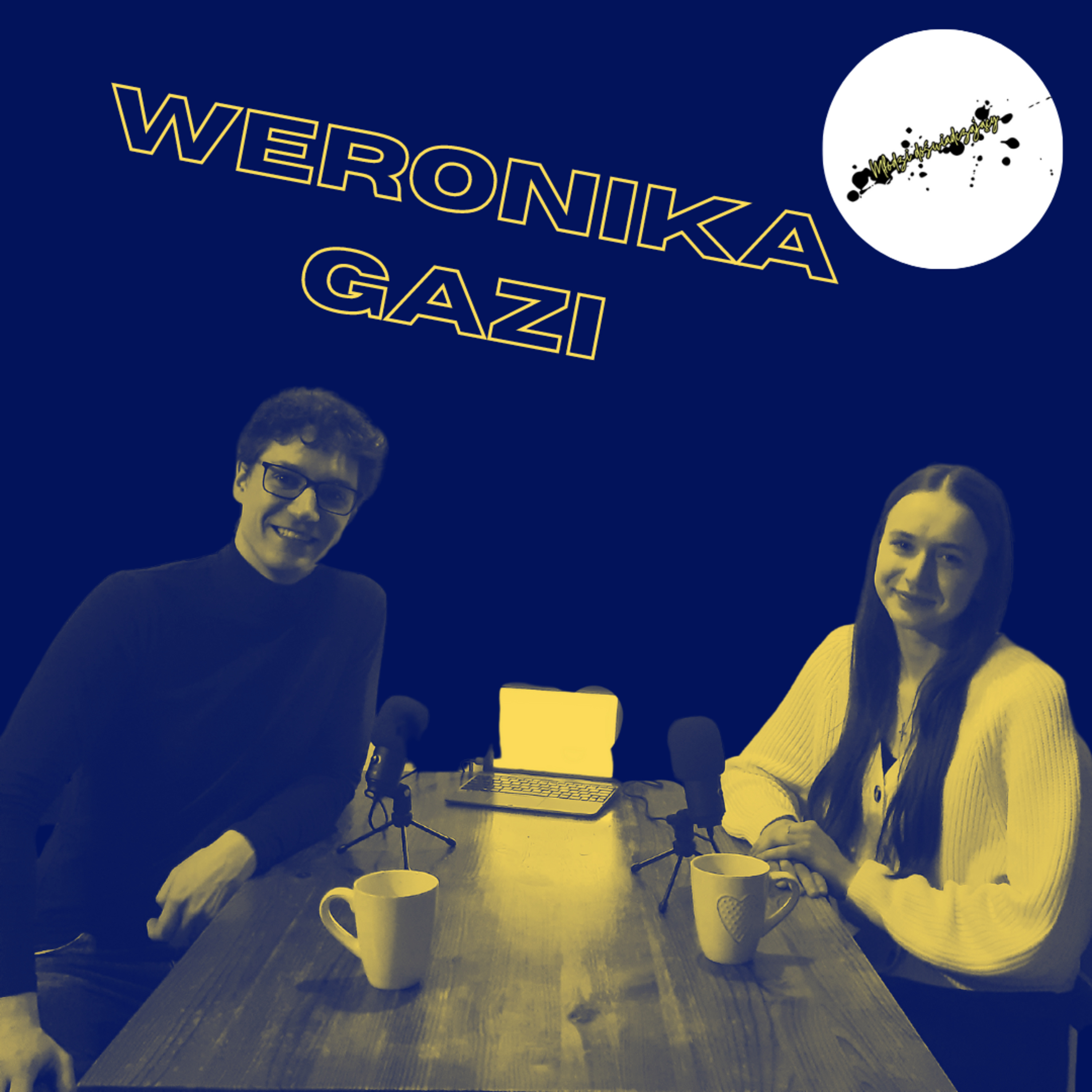 Weronika Gazi - odc. 6 "Jak mnie wywalą, to mnie wywalą, ale przynajmniej nie będę sama rezygnować" [Młodzi Doświadczający PODCAST] episode artwork