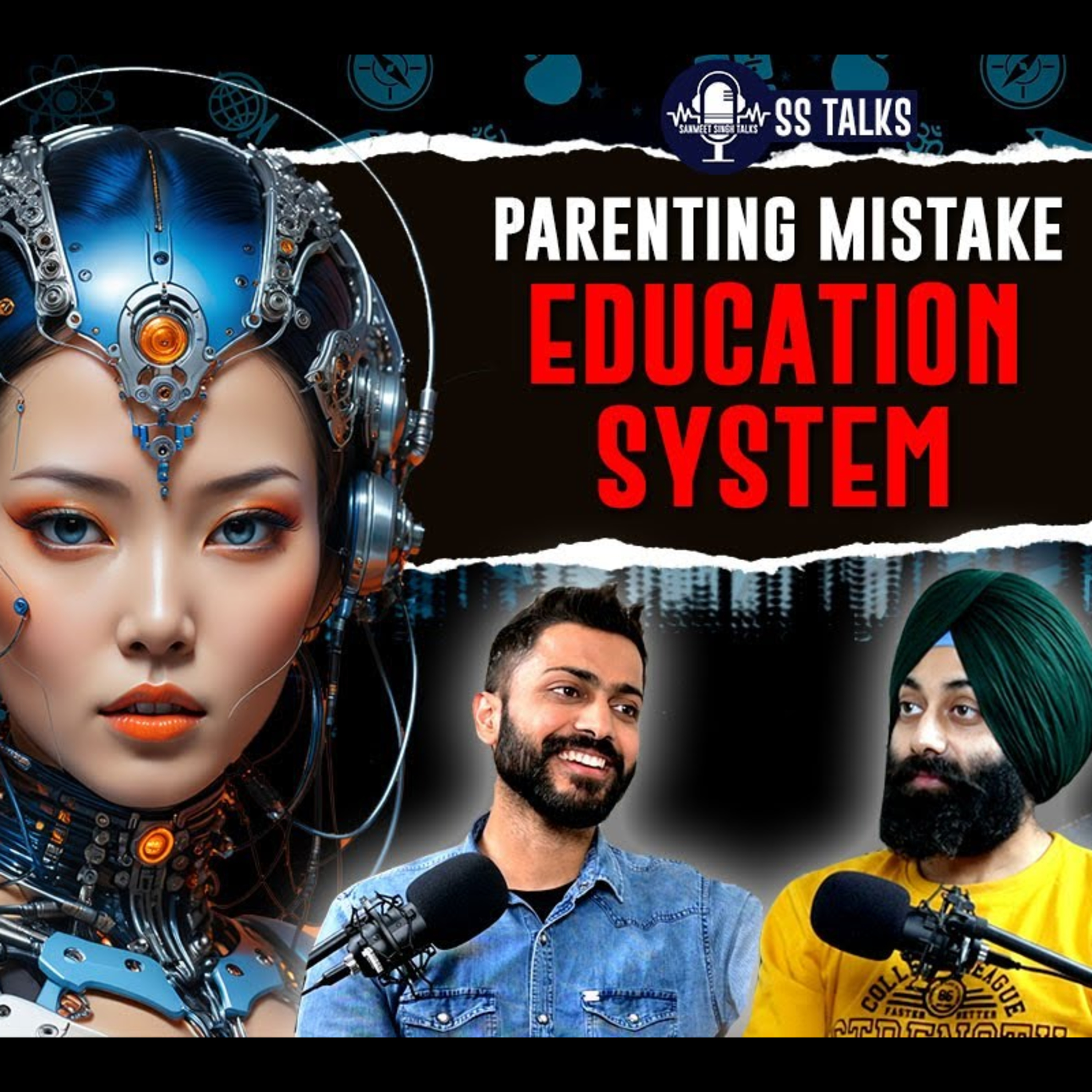 EP:06 | Modern Education System, How to Parenting, Future of AI & many more  episode artwork