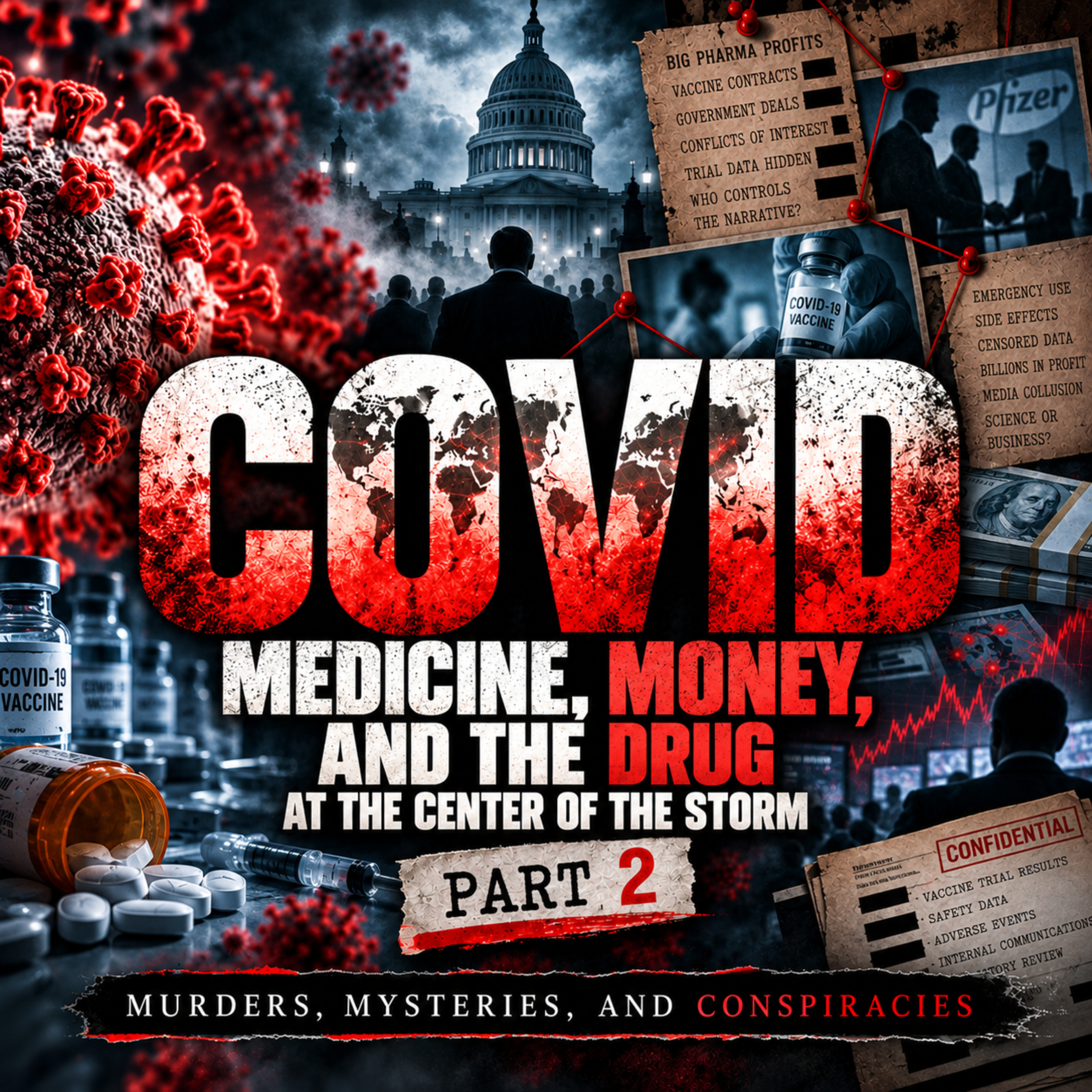 Medicine, Money, and the Drug at the Center of the Storm episode artwork