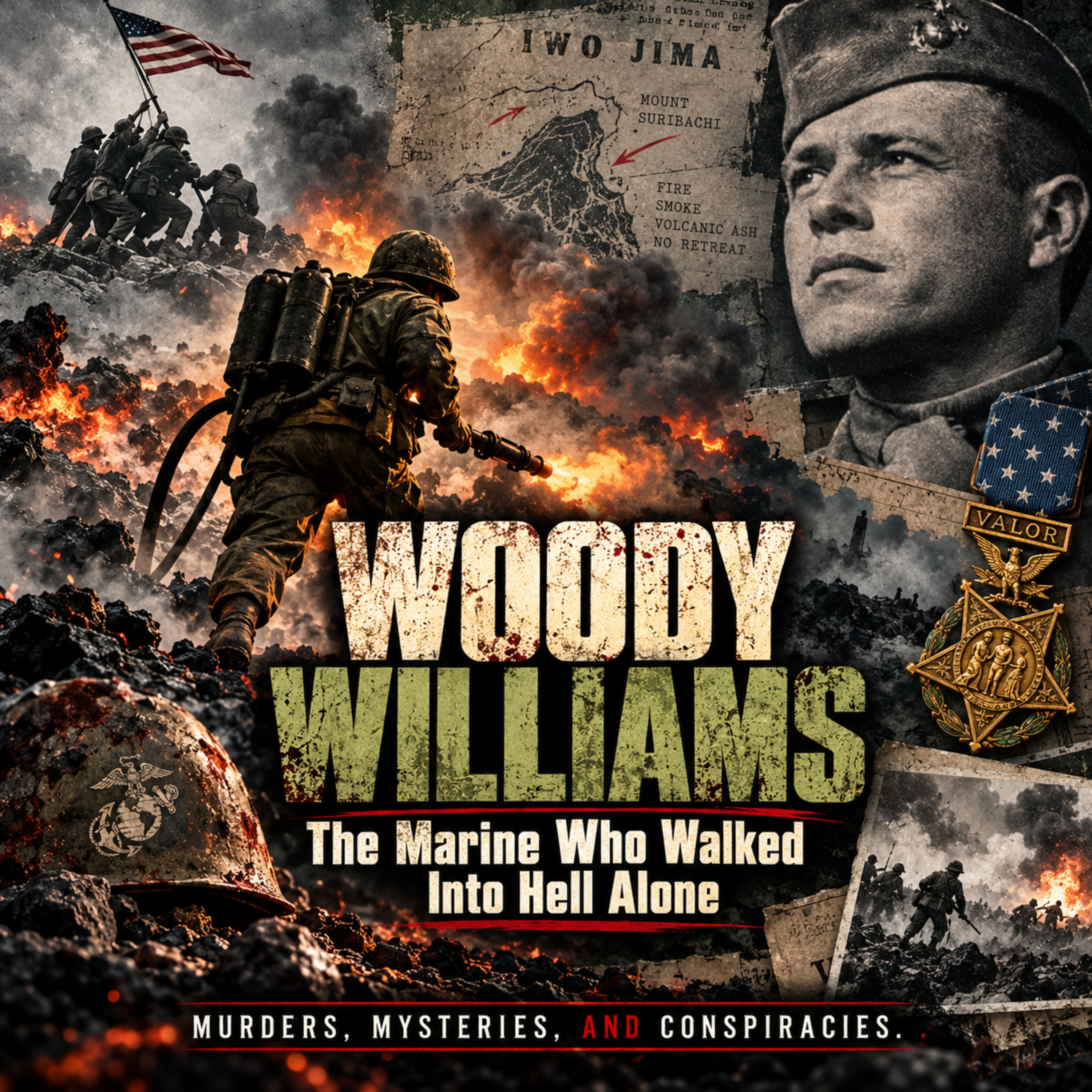 The Marine Who Walked Into Hell Alone: Woody Williams and the Battle That Saved Iwo Jima episode artwork