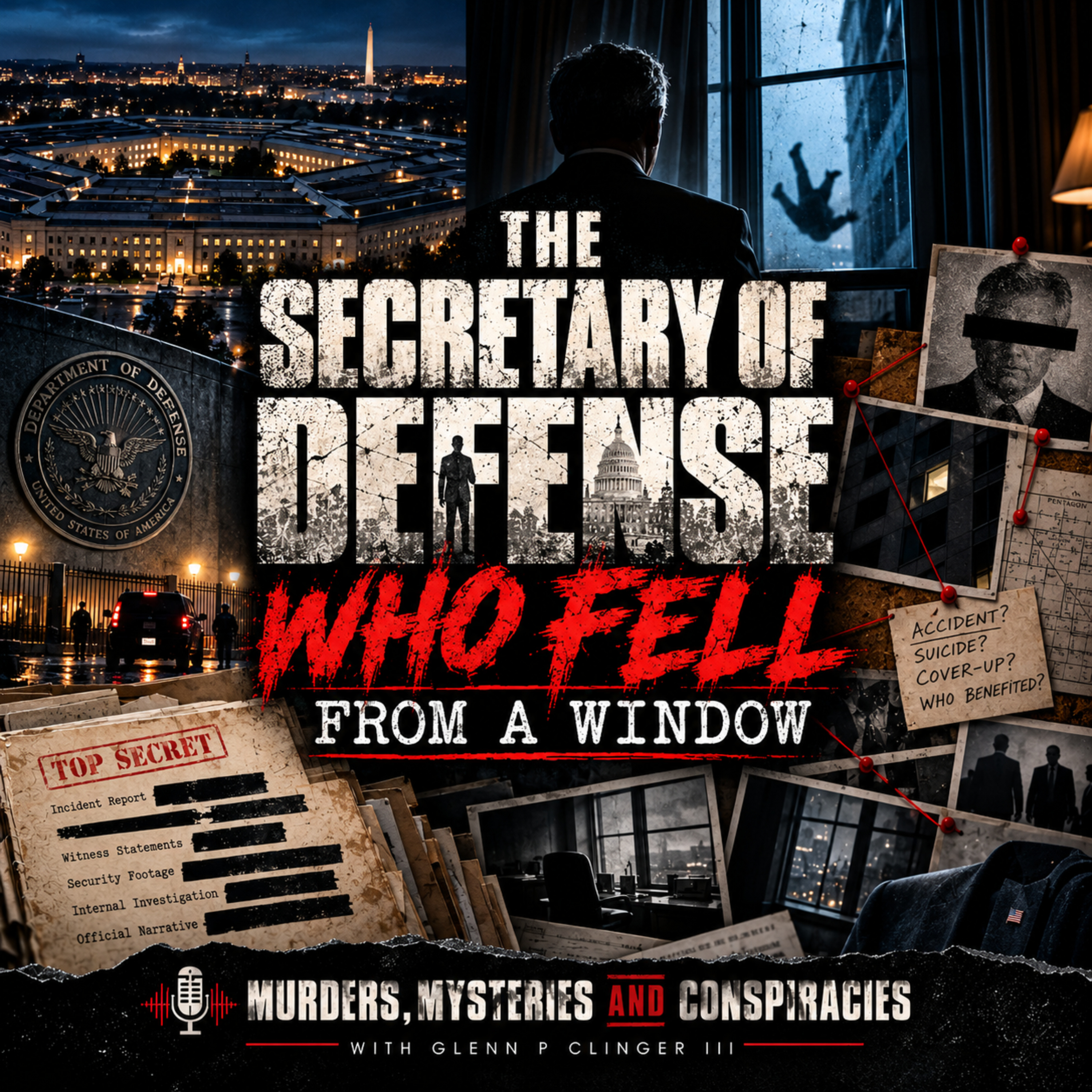 The Secretary of Defense Who Fell From a Window | James Forrestal: Suicide, Murder, or Cover-Up? episode artwork