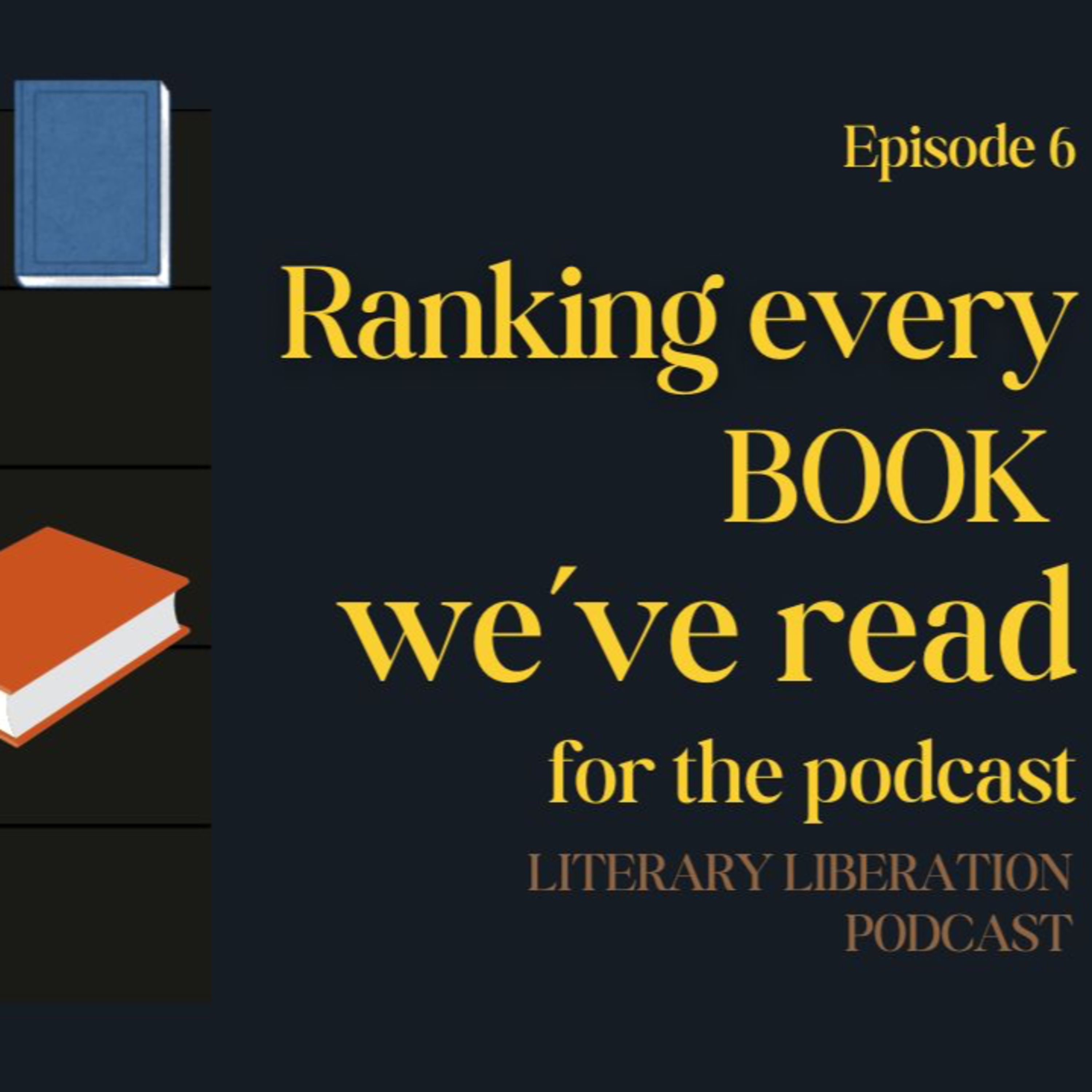 Ranking every book we've read for the podcast || Summer Mini Episode episode artwork