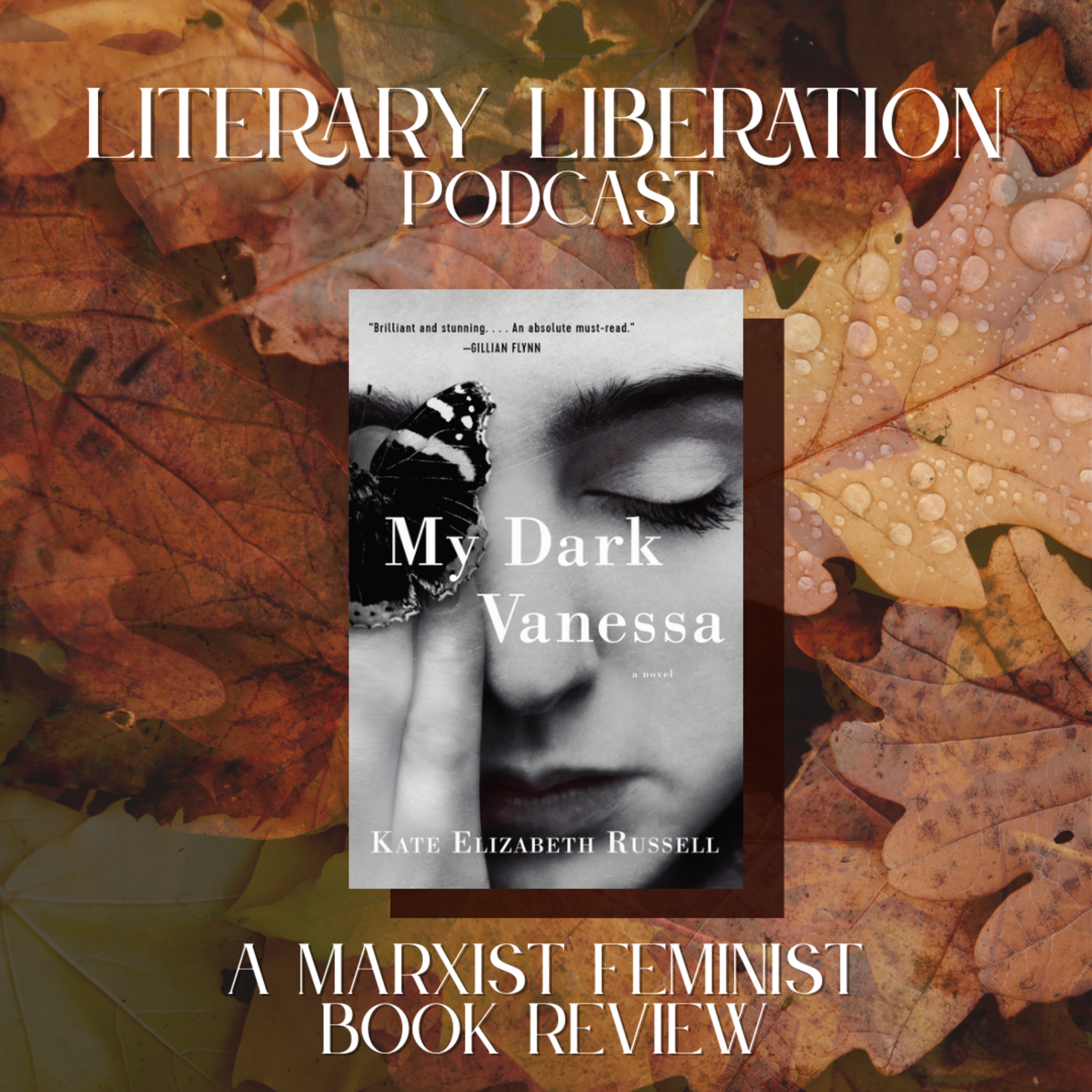 My Dark Vanessa by Kate Elizabeth Russell | Book Review | Literary Liberation episode artwork