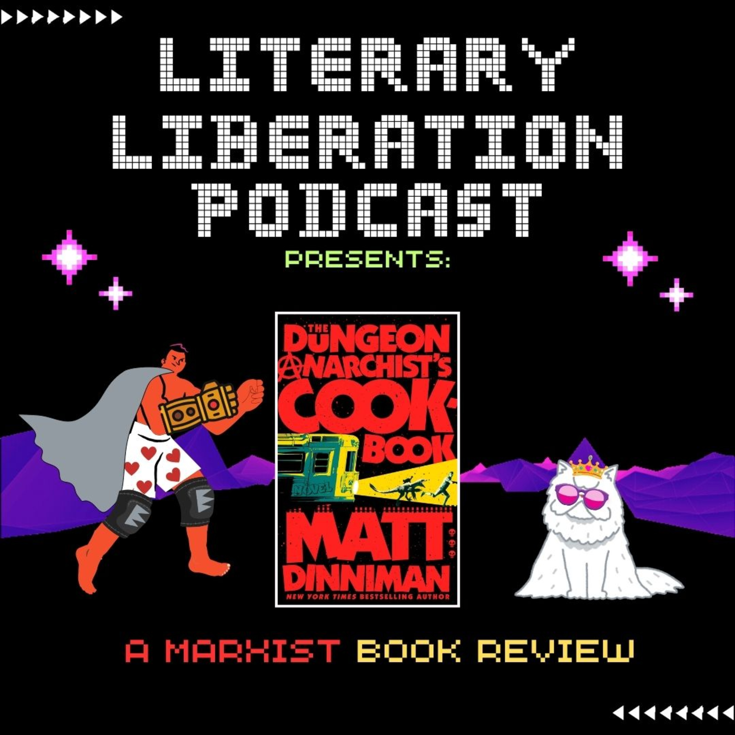 The Dungeon Anarchist Cookbook by Matt Dinniman || A Marxist Book Review episode artwork
