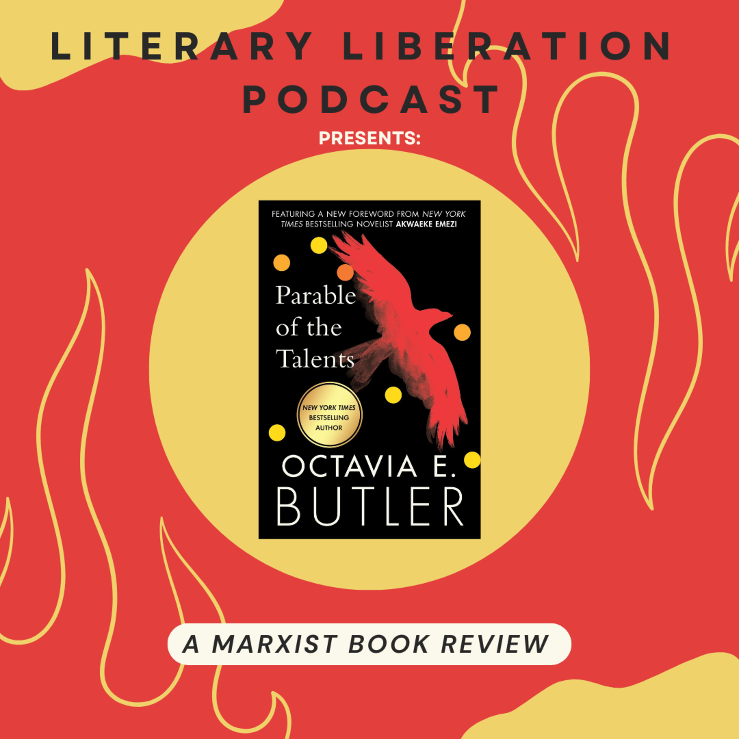 Parable of the Talents by Octavia E. Butler | A Marxist Review episode artwork