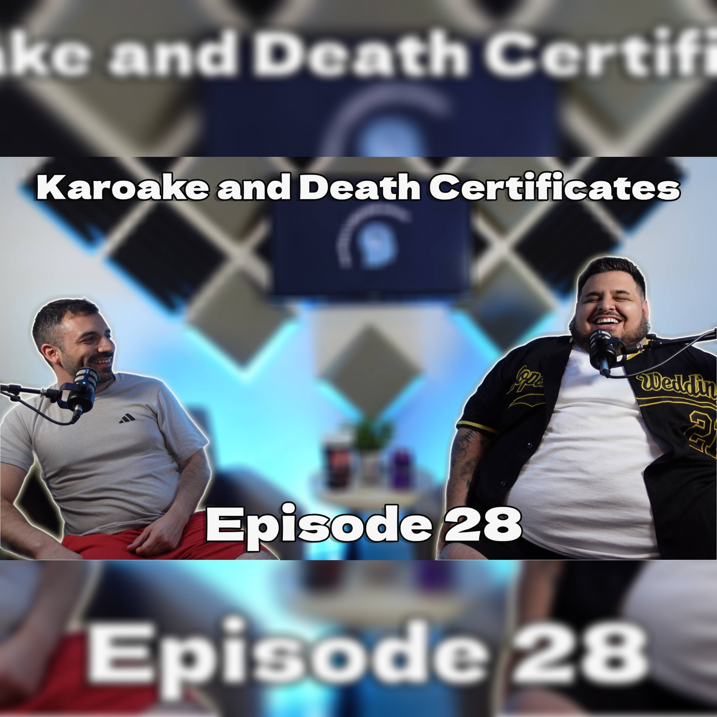 Karoake and Death Certificates E28 episode artwork